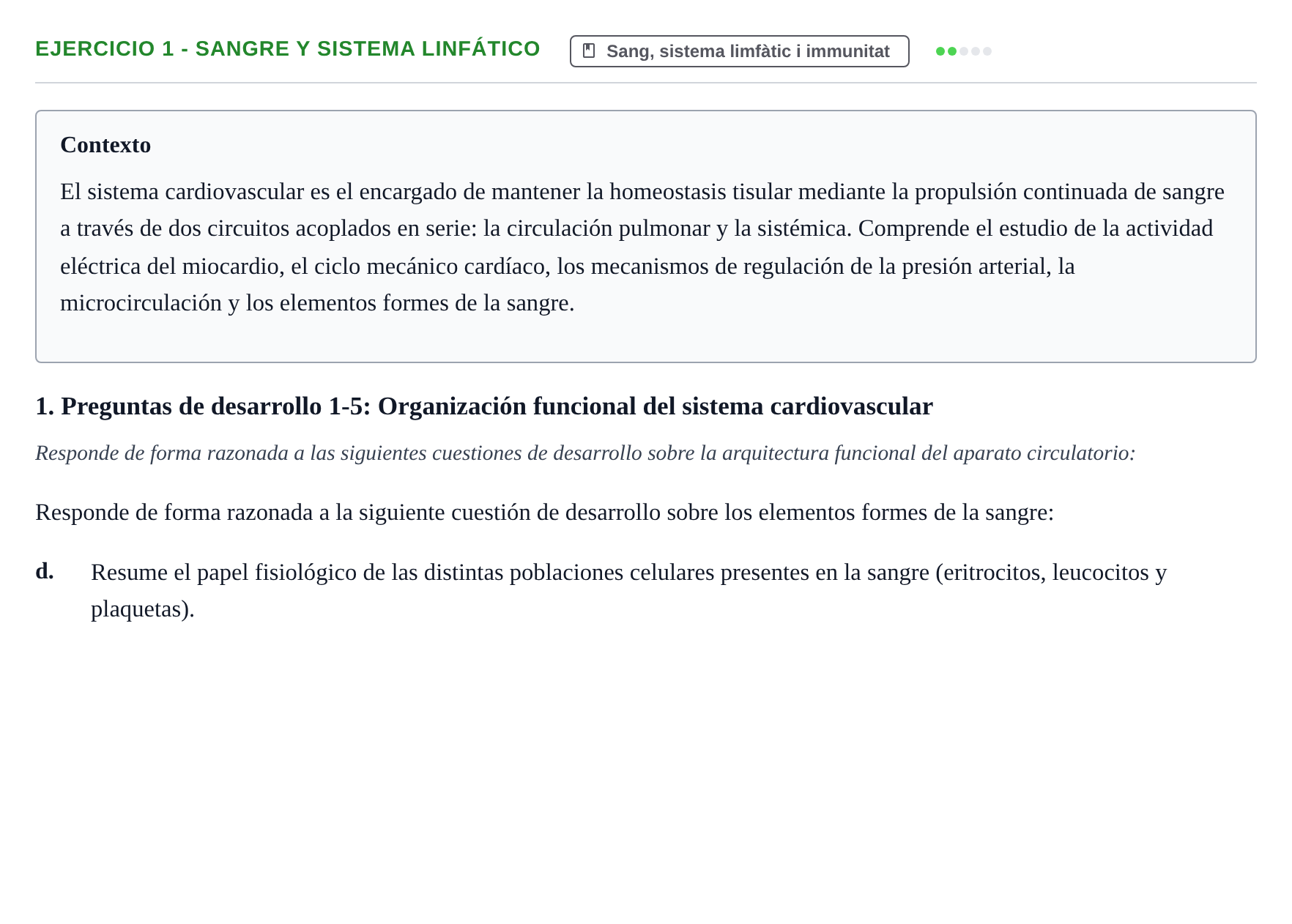 Enunciado: 1 - Sangre y sistema linfático
