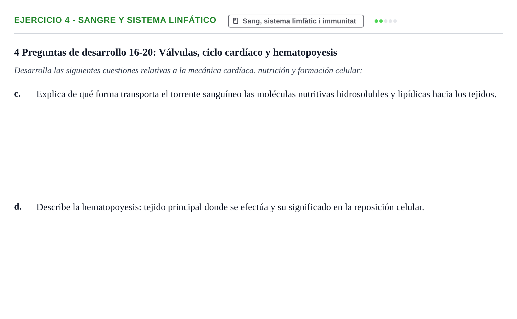 Enunciado: 4 - Sangre y sistema linfático
