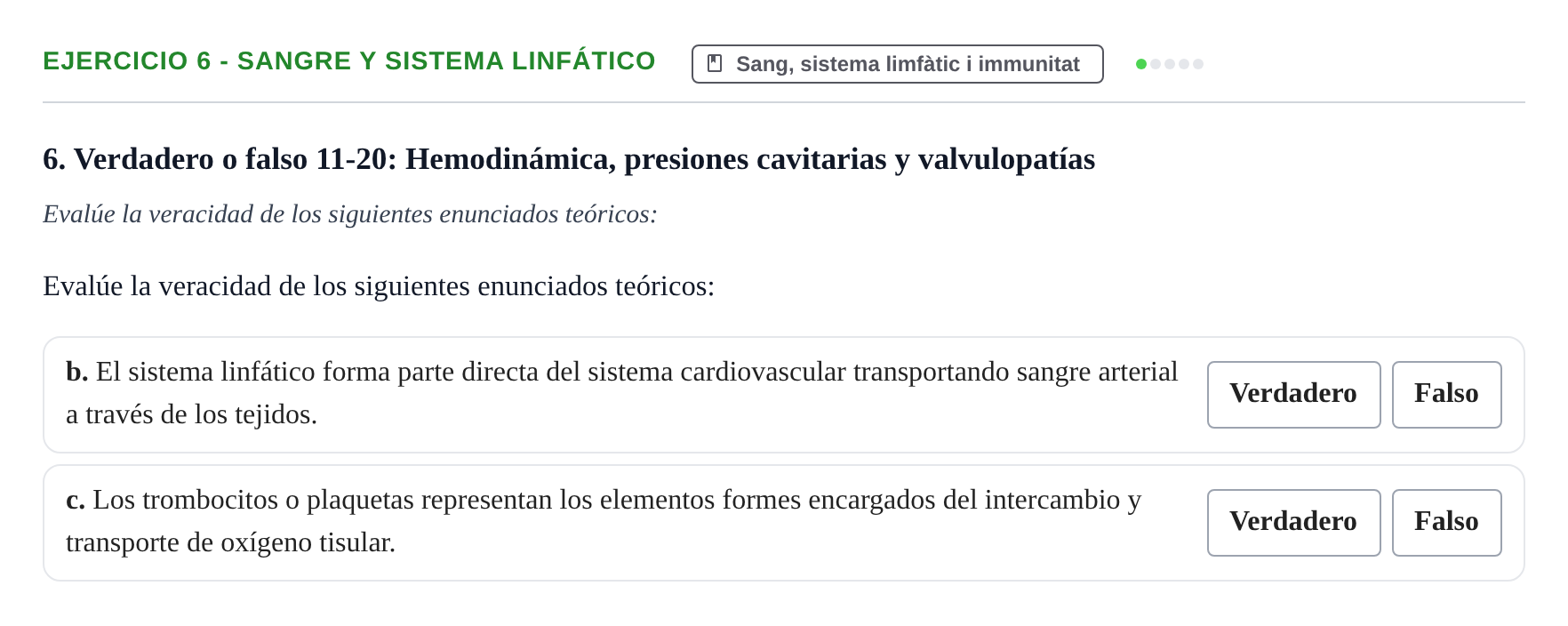 Enunciado: 6 - Sangre y sistema linfático