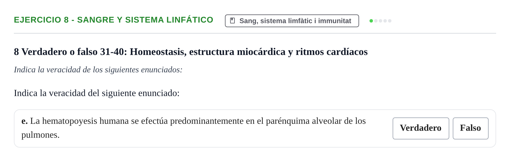 Enunciado: 8 - Sangre y sistema linfático
