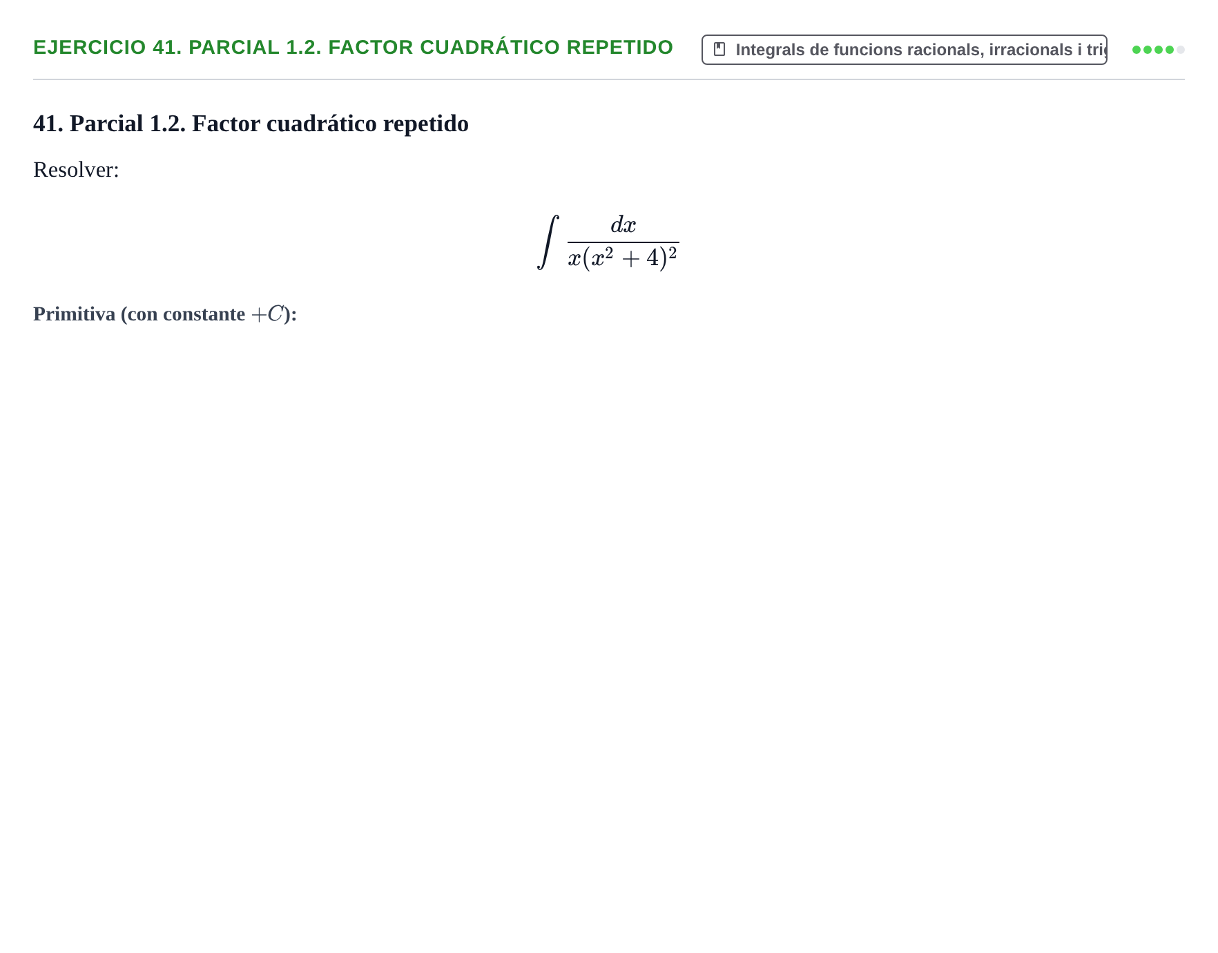 Enunciado: 41. Parcial 1.2. Factor cuadrático repetido