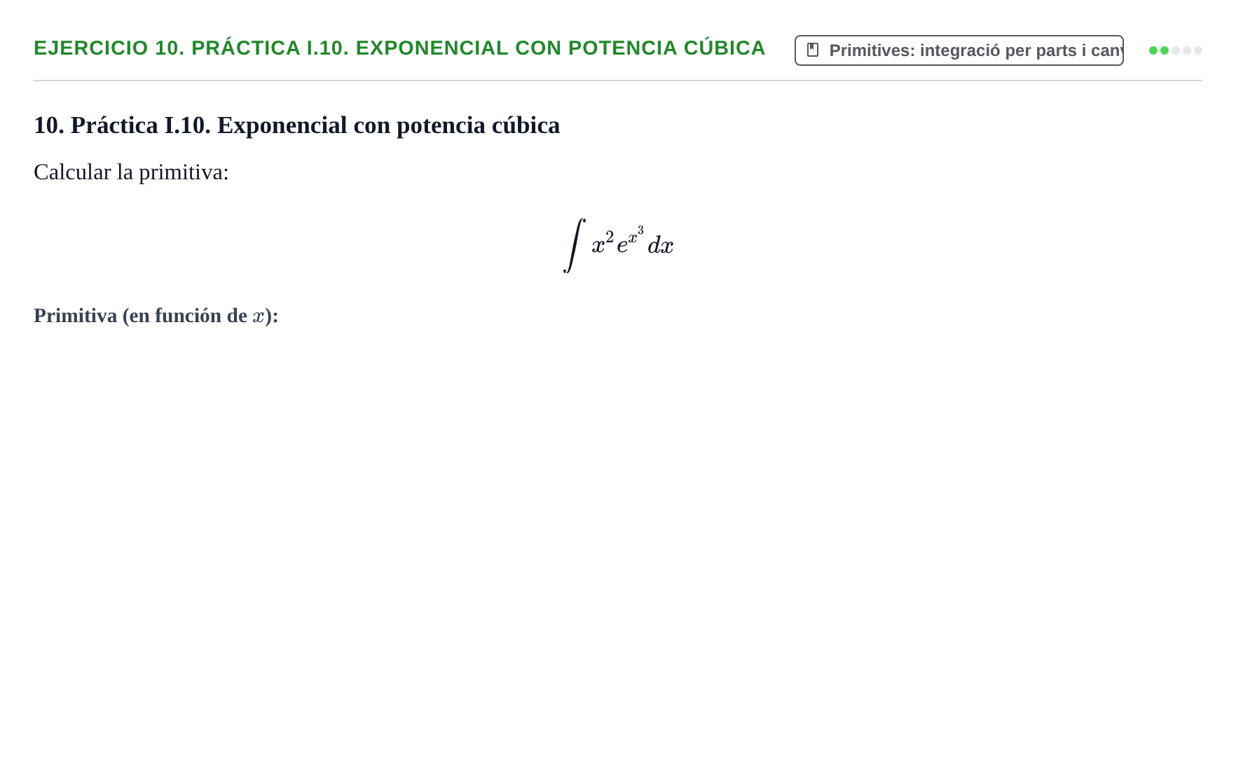 Enunciado: 10. Práctica I.10. Exponencial con potencia cúbica