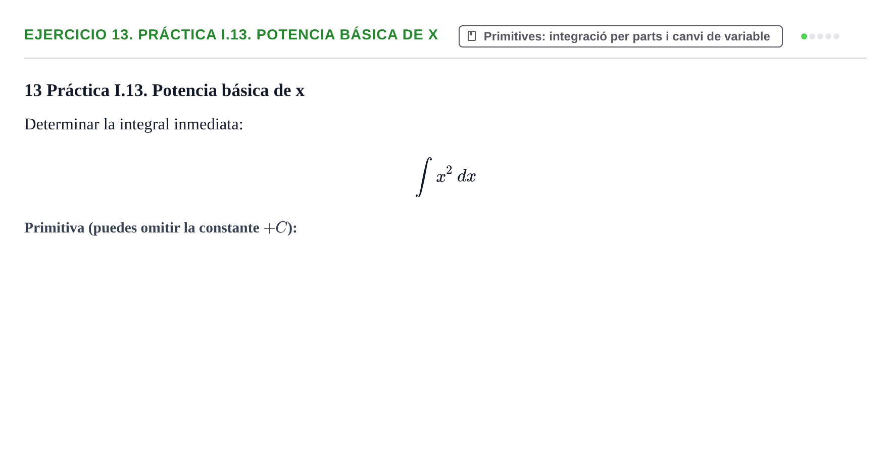 Enunciado: 13. Práctica I.13. Potencia básica de x