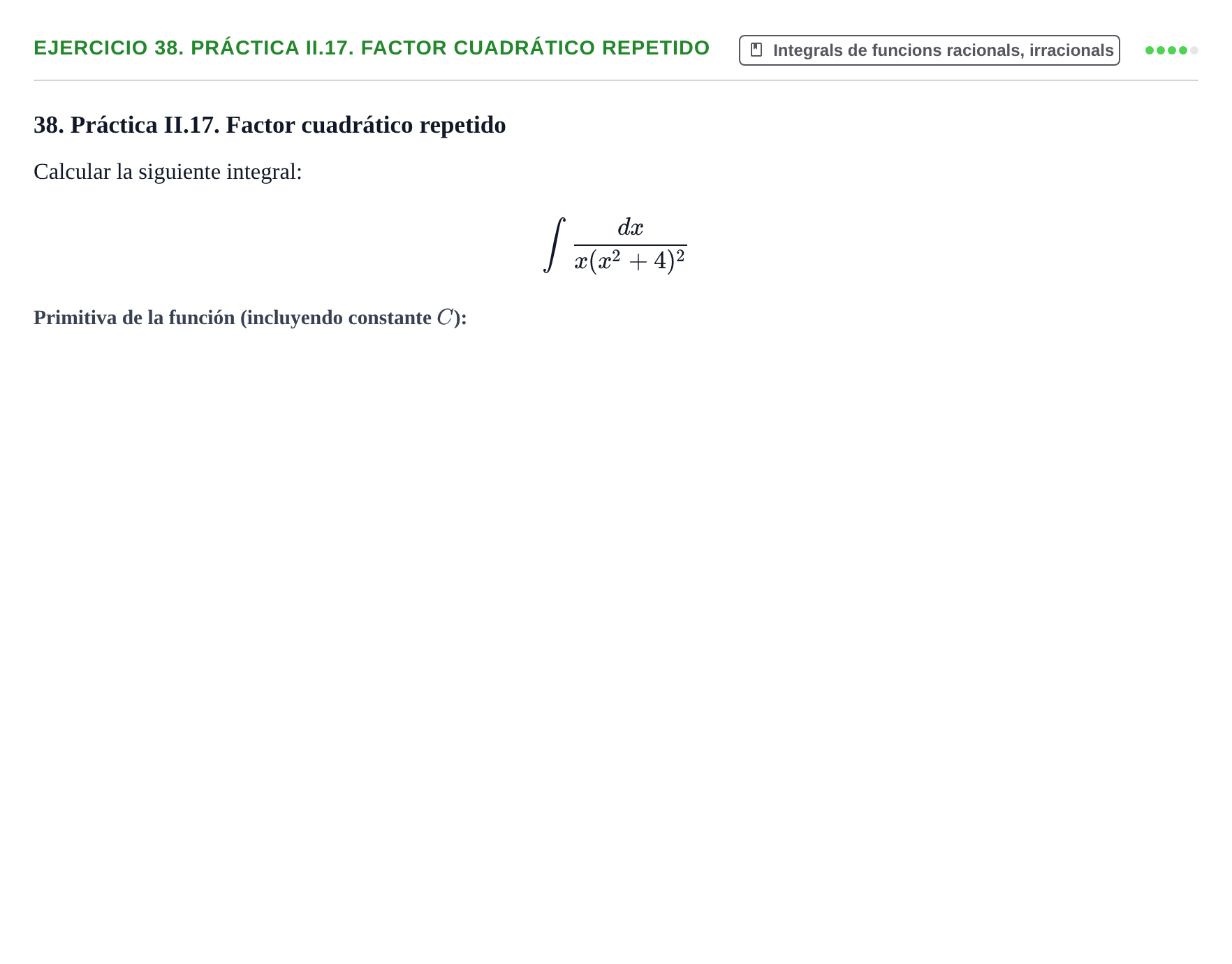 Enunciado: 38. Práctica II.17. Factor cuadrático repetido