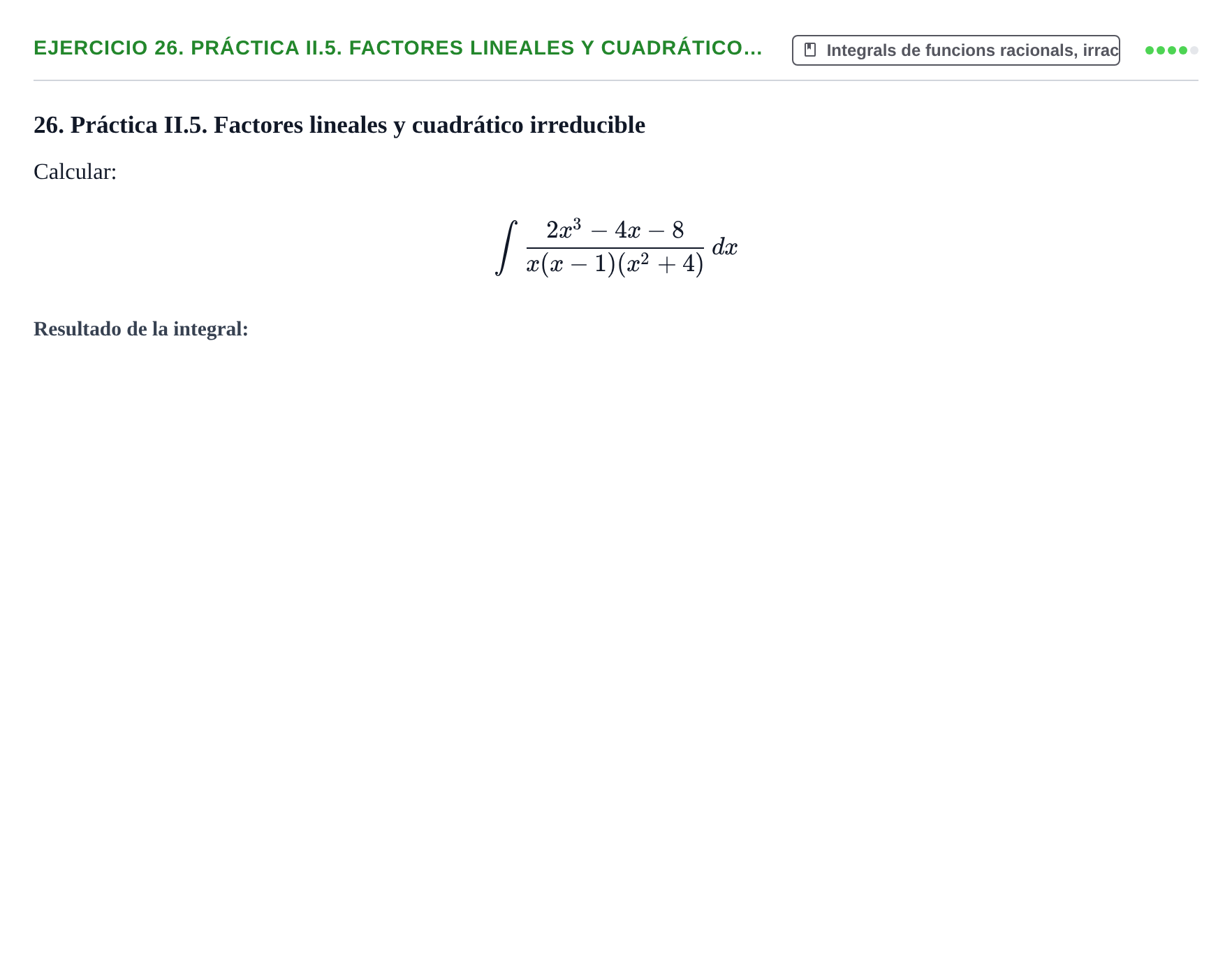 Enunciado: 26. Práctica II.5. Factores lineales y cuadrático…