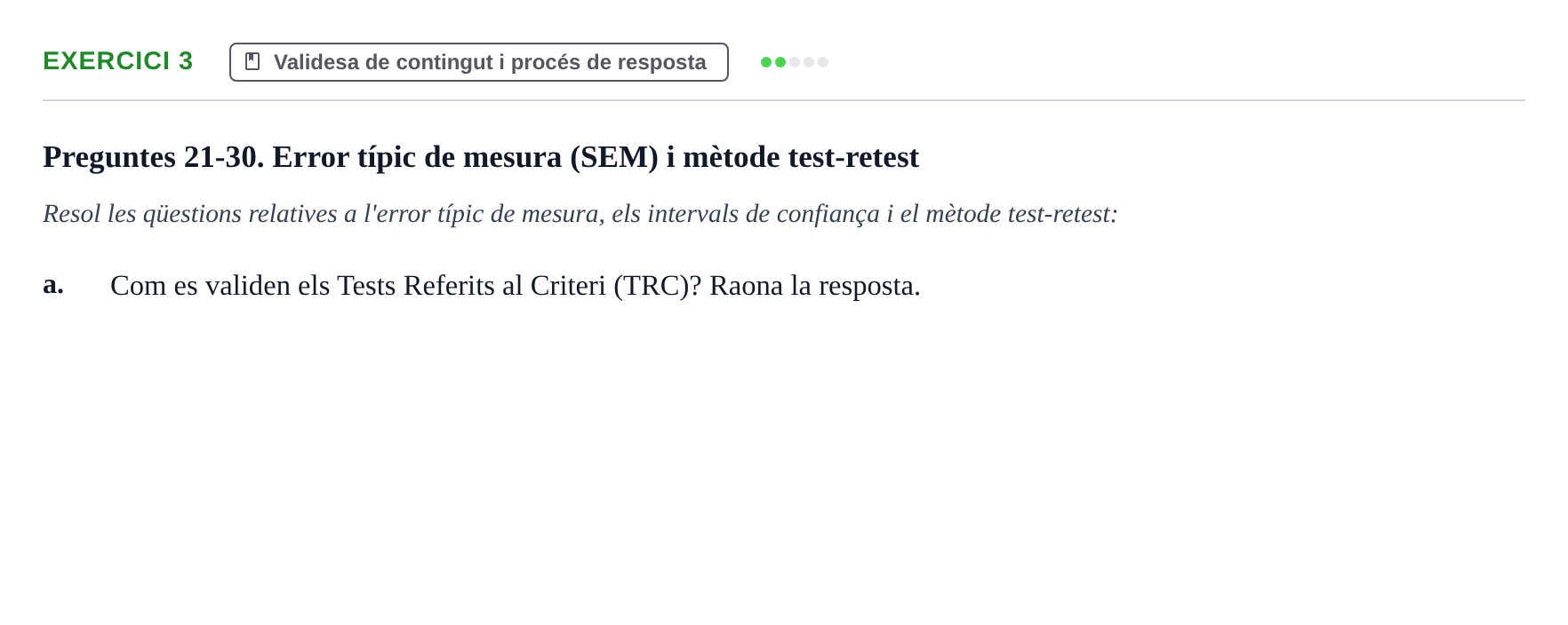 Enunciado: 3 - Validesa de contingut i procés de resposta