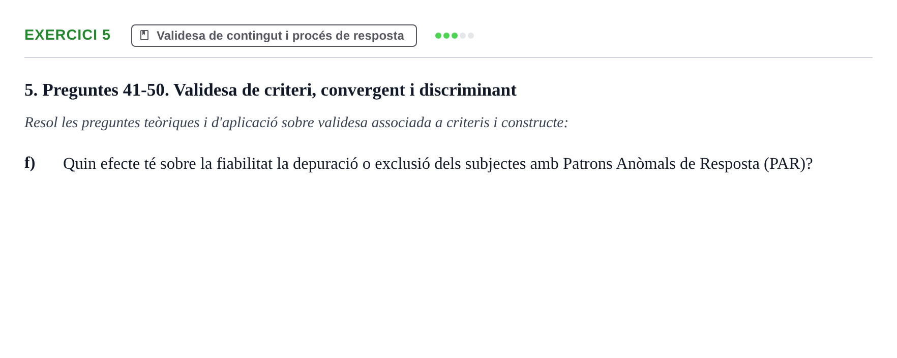 Enunciado: 5 - Validesa de contingut i procés de resposta