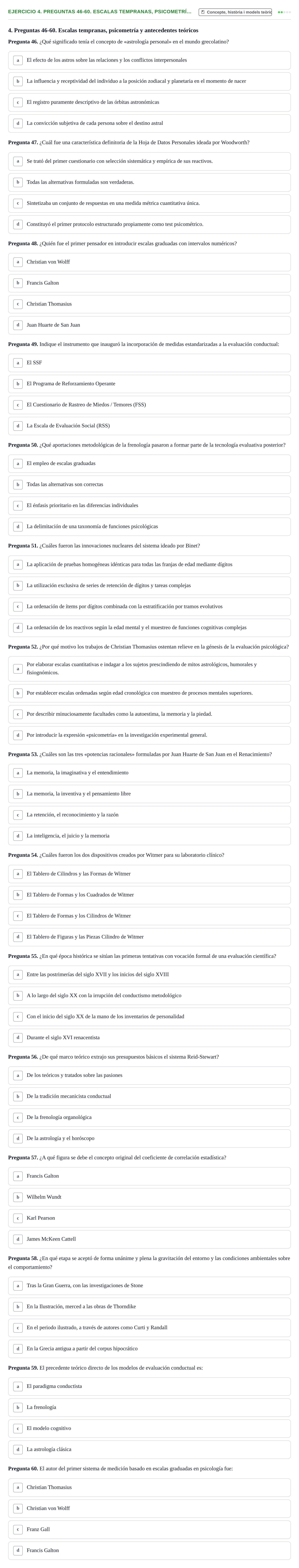 Enunciado: 4. Preguntas 46-60. Escalas tempranas, psicometrí…