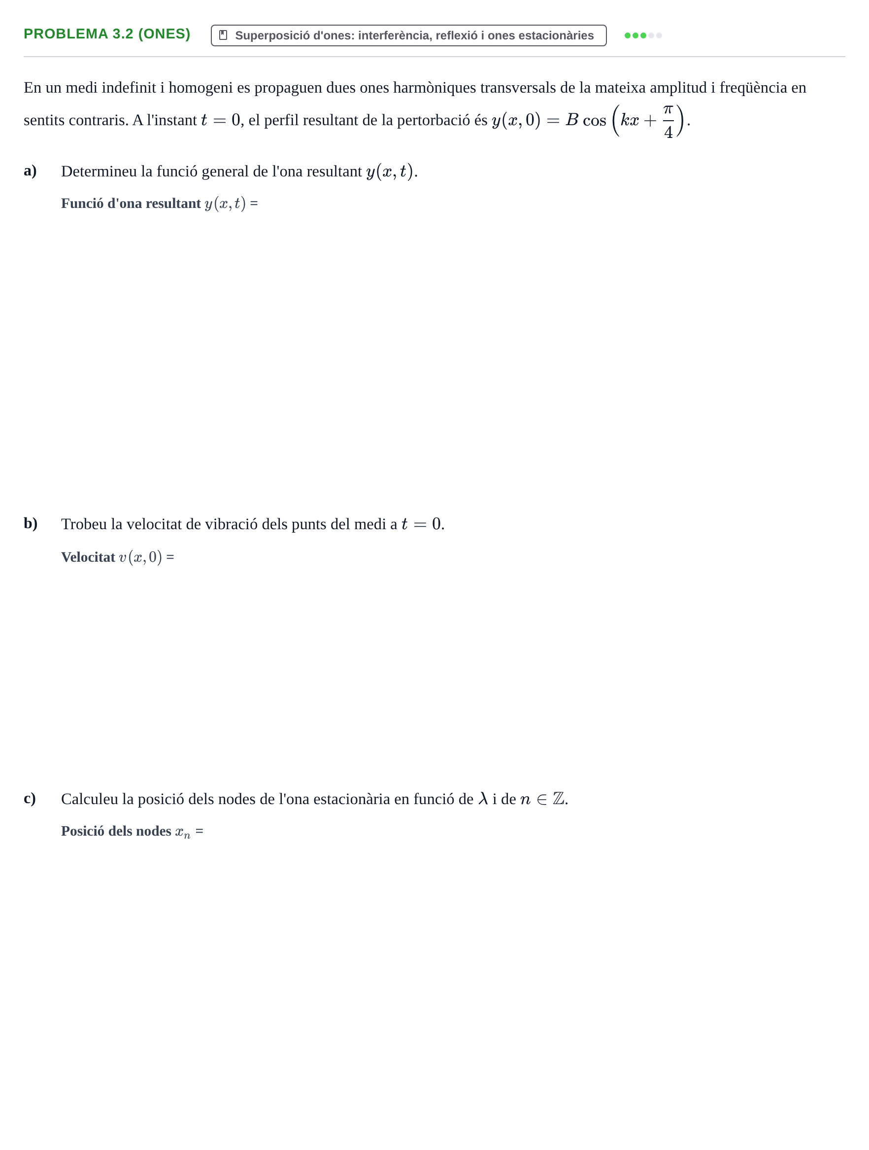Enunciado: Problema 3.2 (Ones)
