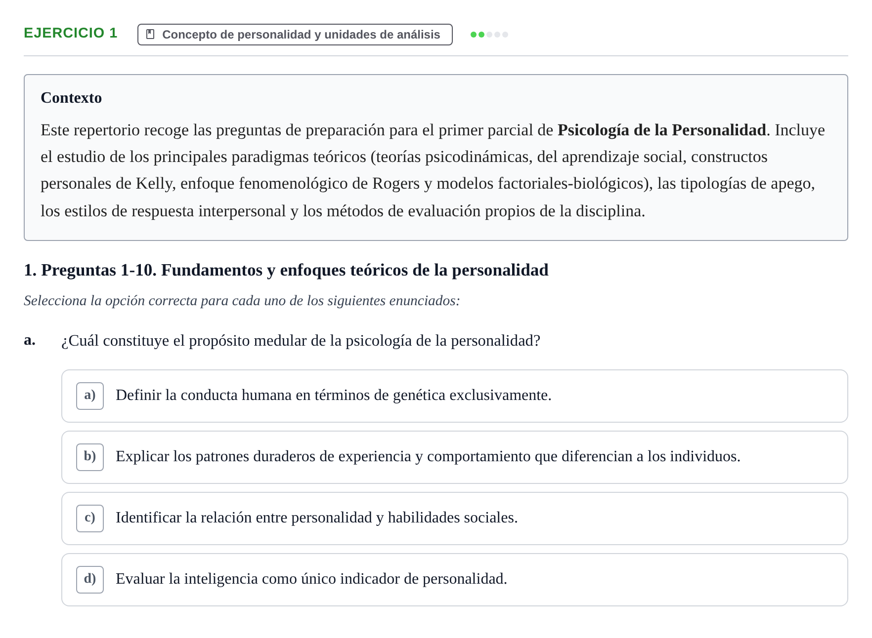 Enunciado: 1 - Concepto de personalidad y unidades de anális…
