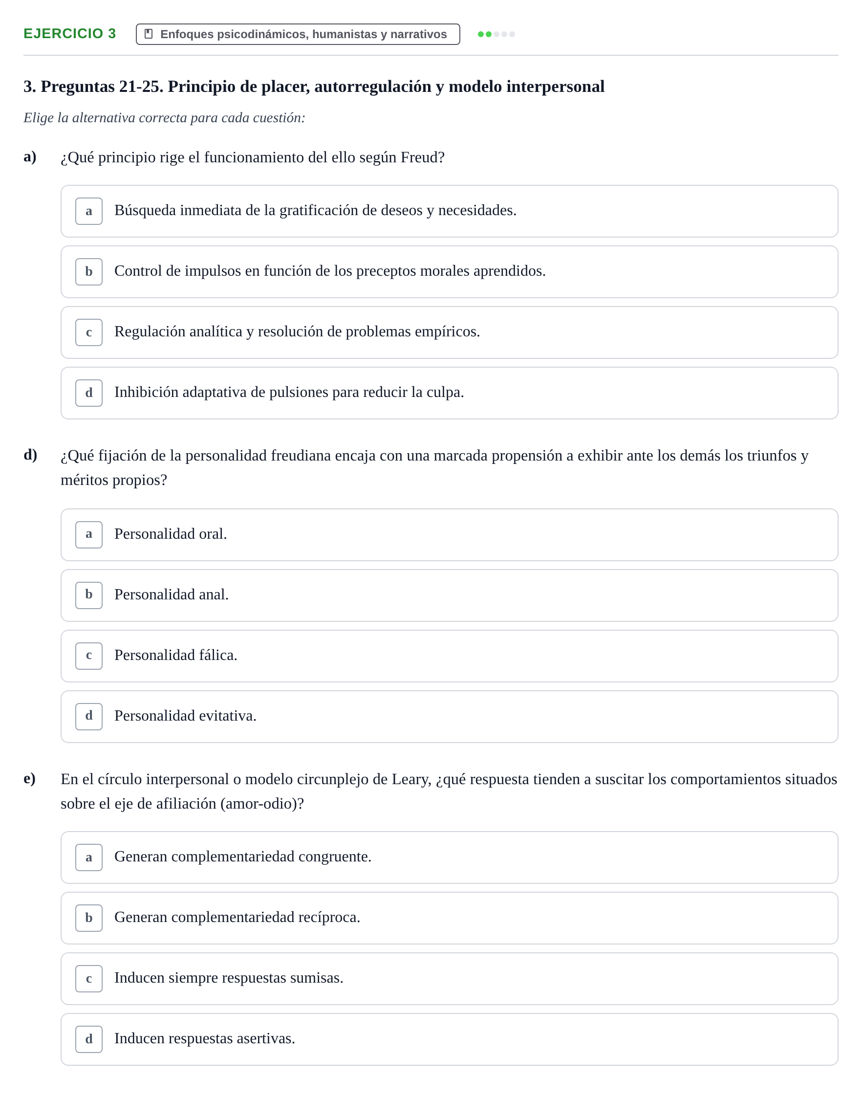Enunciado: 3 - Enfoques psicodinámicos, humanistas y narrati…