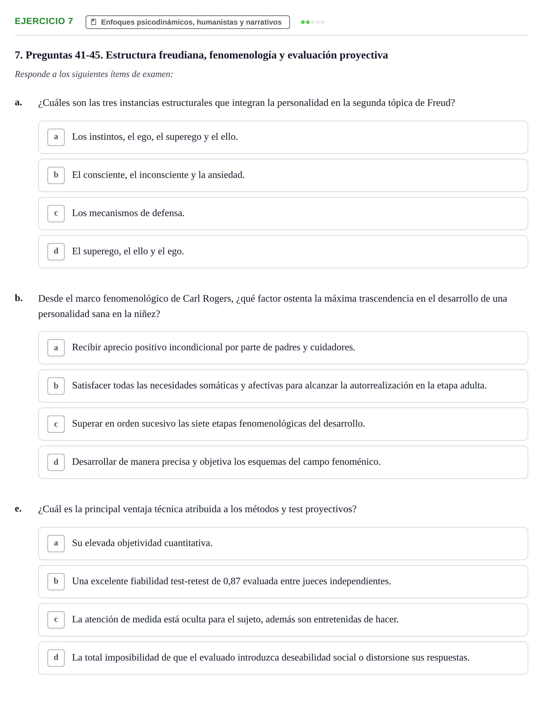Enunciado: 7 - Enfoques psicodinámicos, humanistas y narrati…