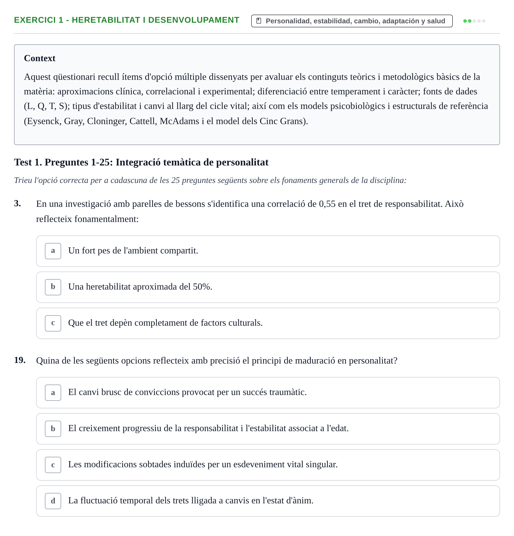 Enunciado: 1 - Heretabilitat i desenvolupament