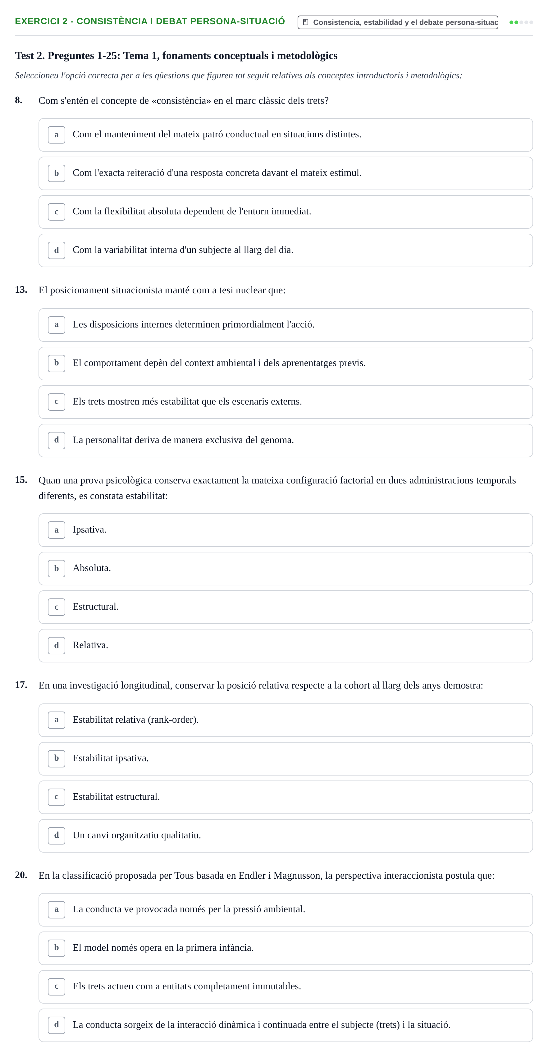 Enunciado: 2 - Consistència i debat persona-situació