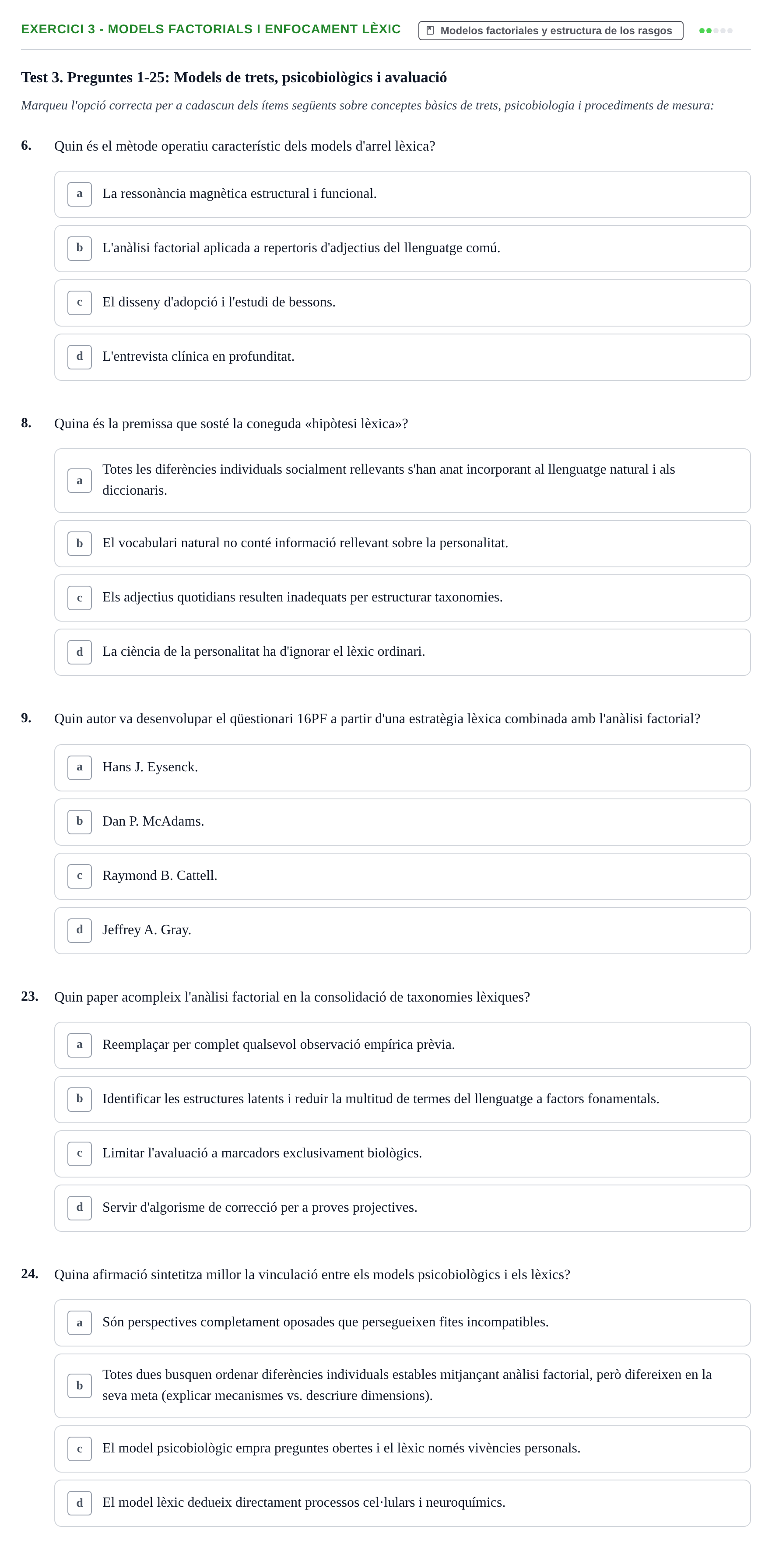Enunciado: 3 - Models factorials i enfocament lèxic