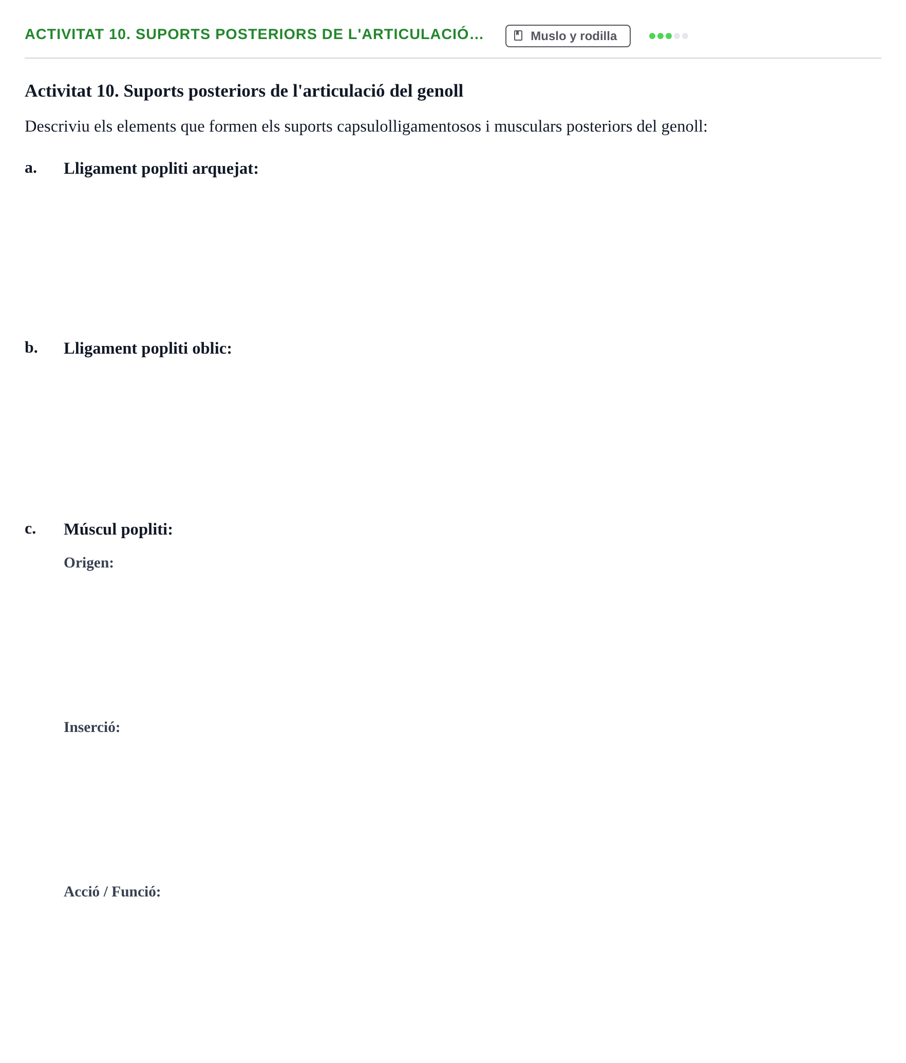 Enunciado: Activitat 10. Suports posteriors de l'articulació…