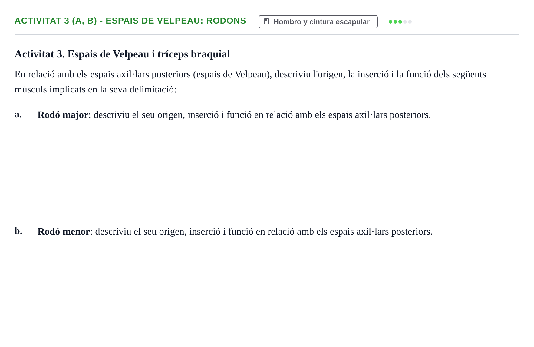 Enunciado: Activitat 3 (a, b) - Espais de Velpeau: rodons