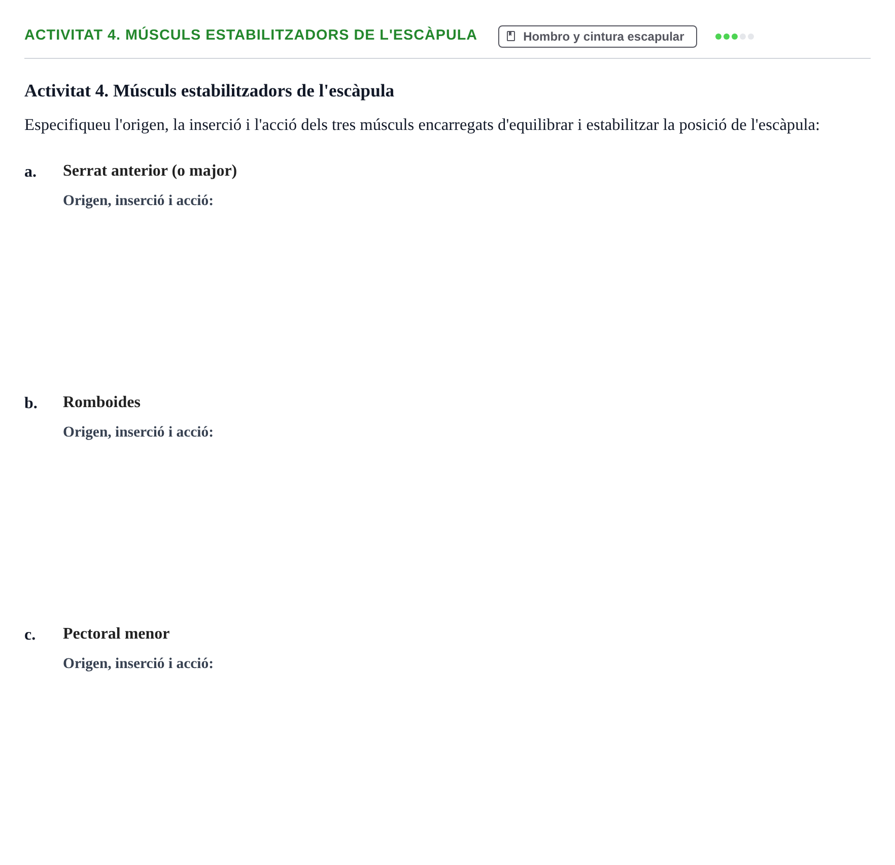 Enunciado: Activitat 4. Músculs estabilitzadors de l'escàpula