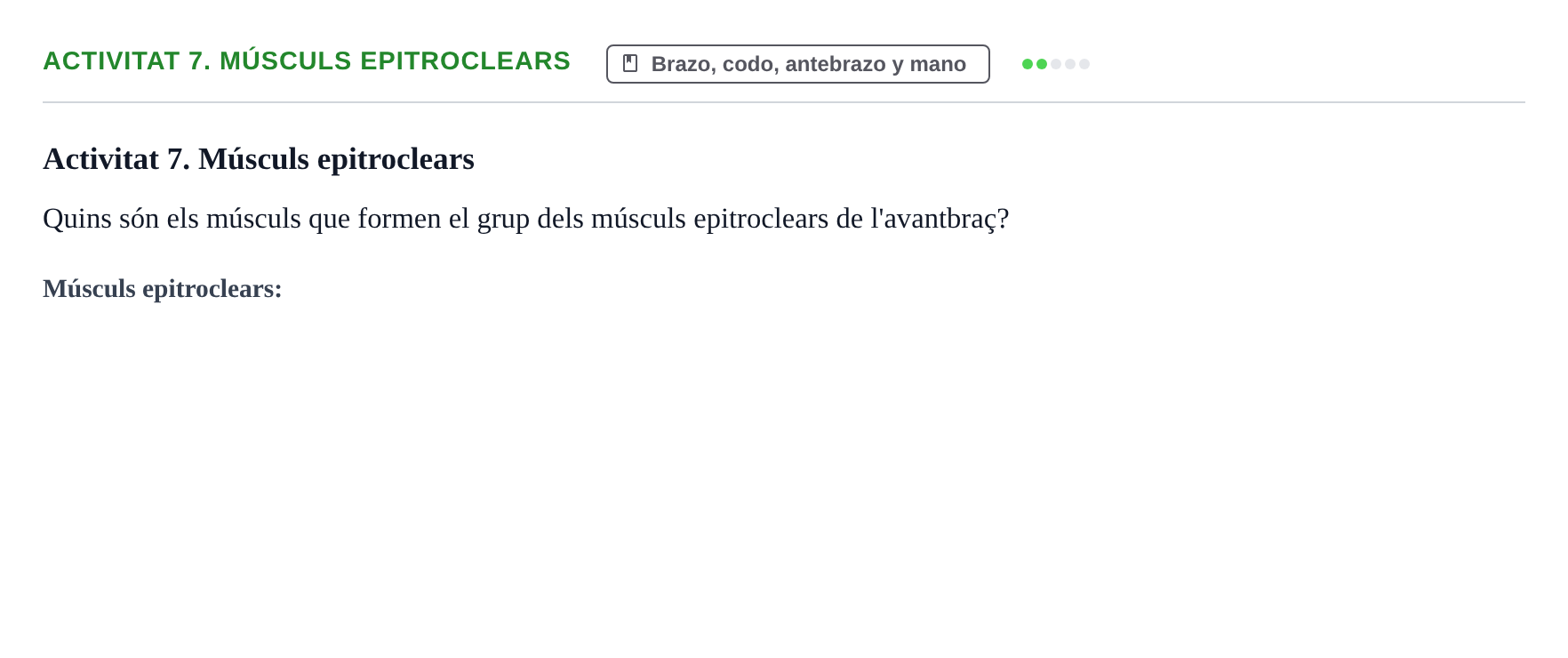 Enunciado: Activitat 7. Músculs epitroclears