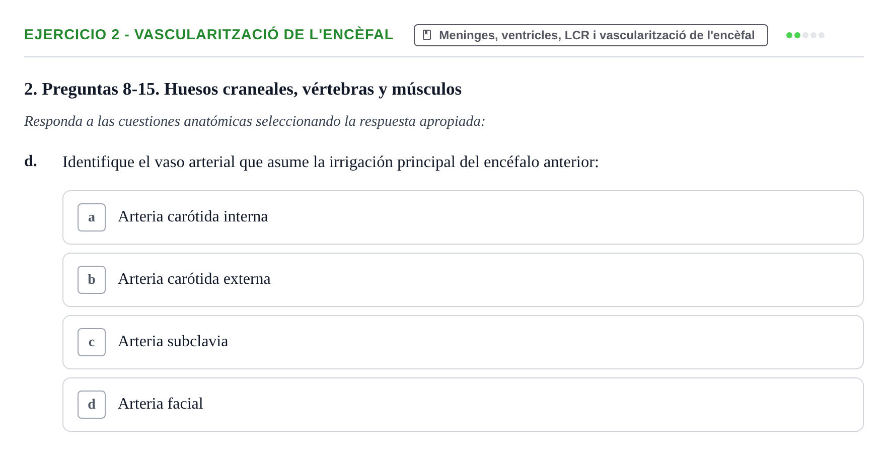 Enunciado: 2 - Vascularització de l'encèfal