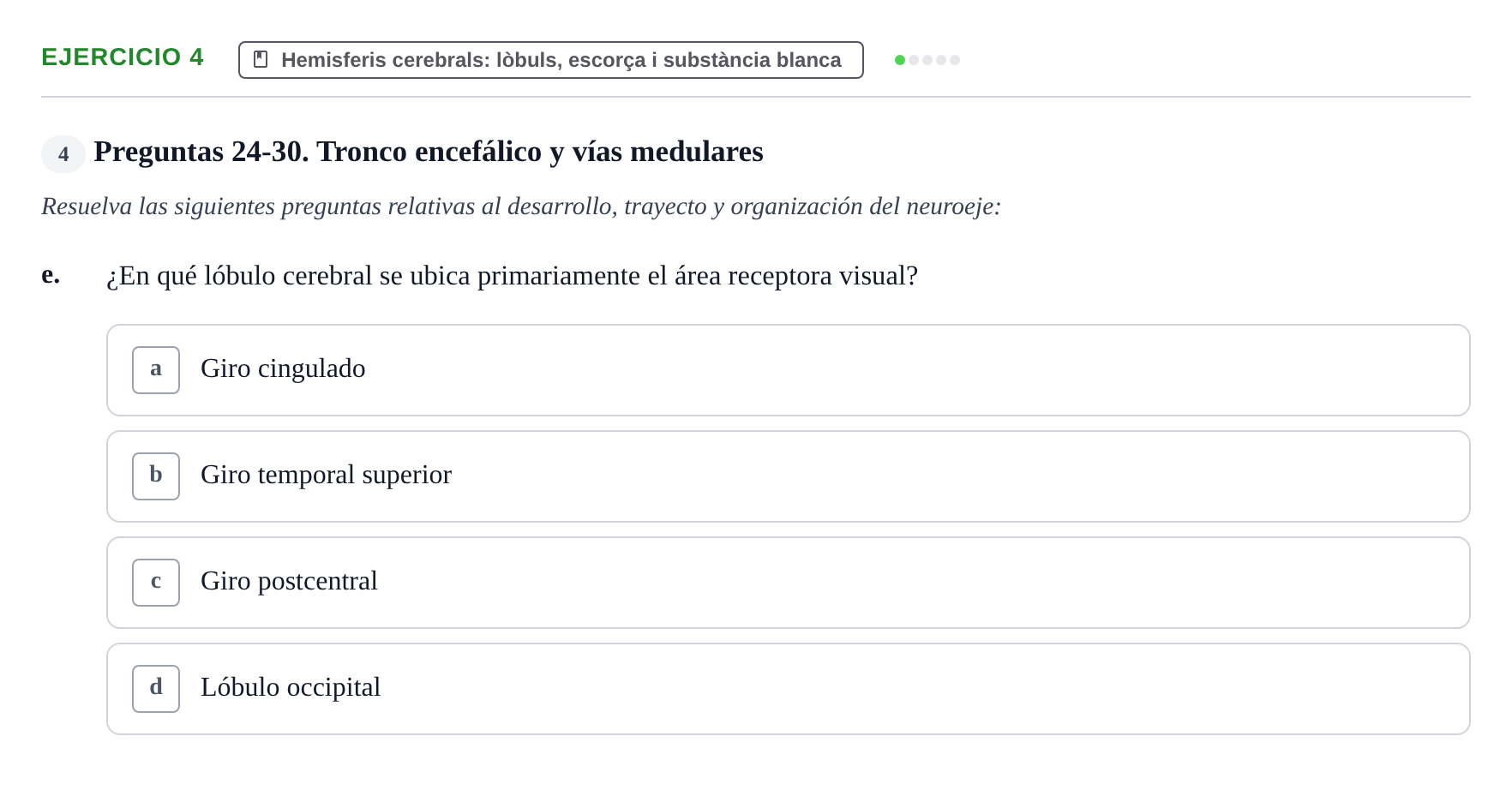 Enunciado: 4 - Hemisferis cerebrals: lòbuls, escorça i subst…