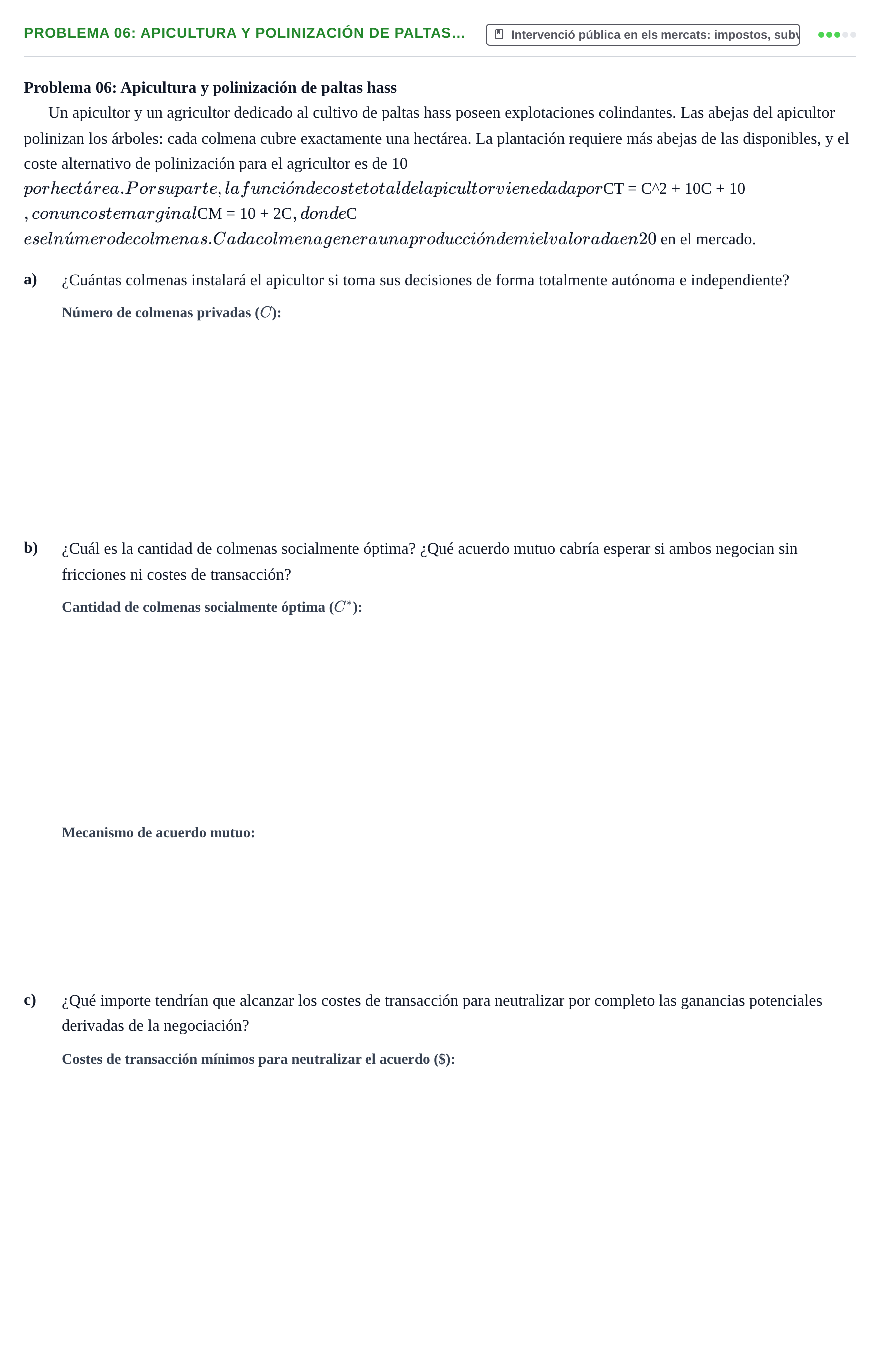 Enunciado: Problema 06: Apicultura y polinización de paltas…