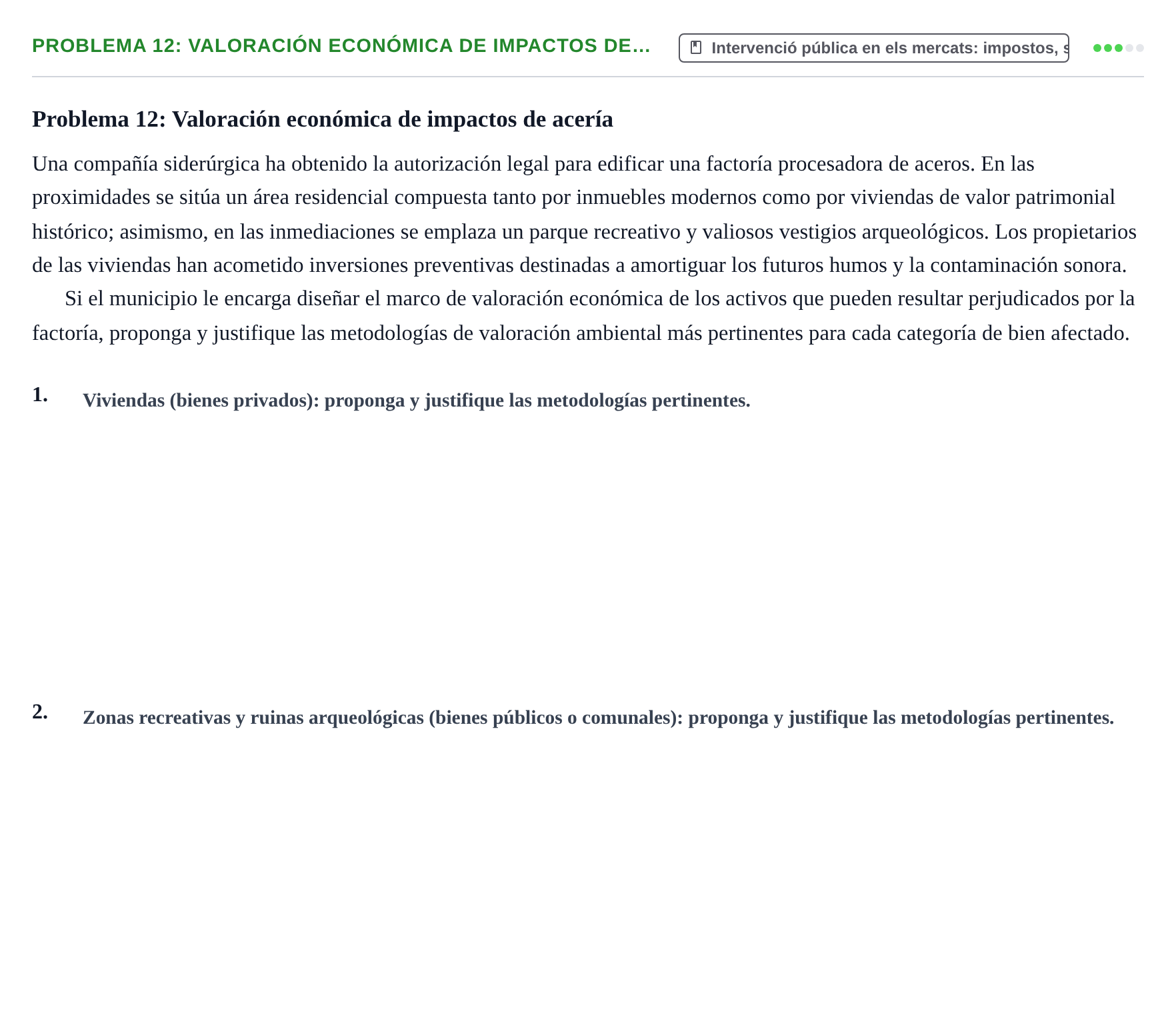 Enunciado: Problema 12: Valoración económica de impactos de…