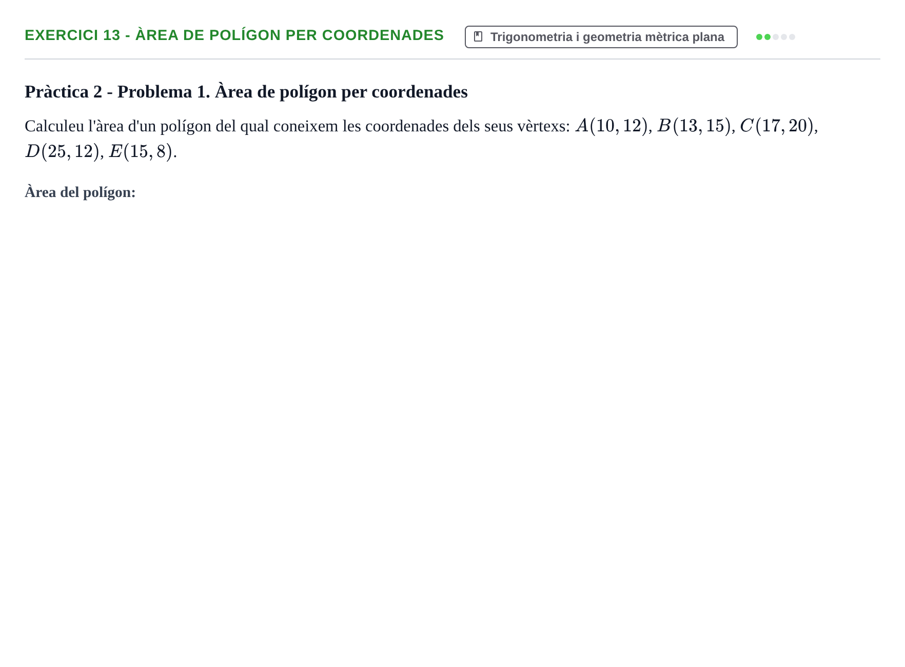Enunciado: 13 - Àrea de polígon per coordenades