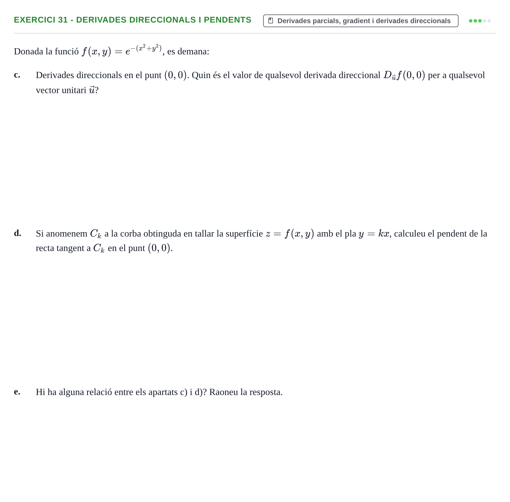 Enunciado: 31 - Derivades direccionals i pendents
