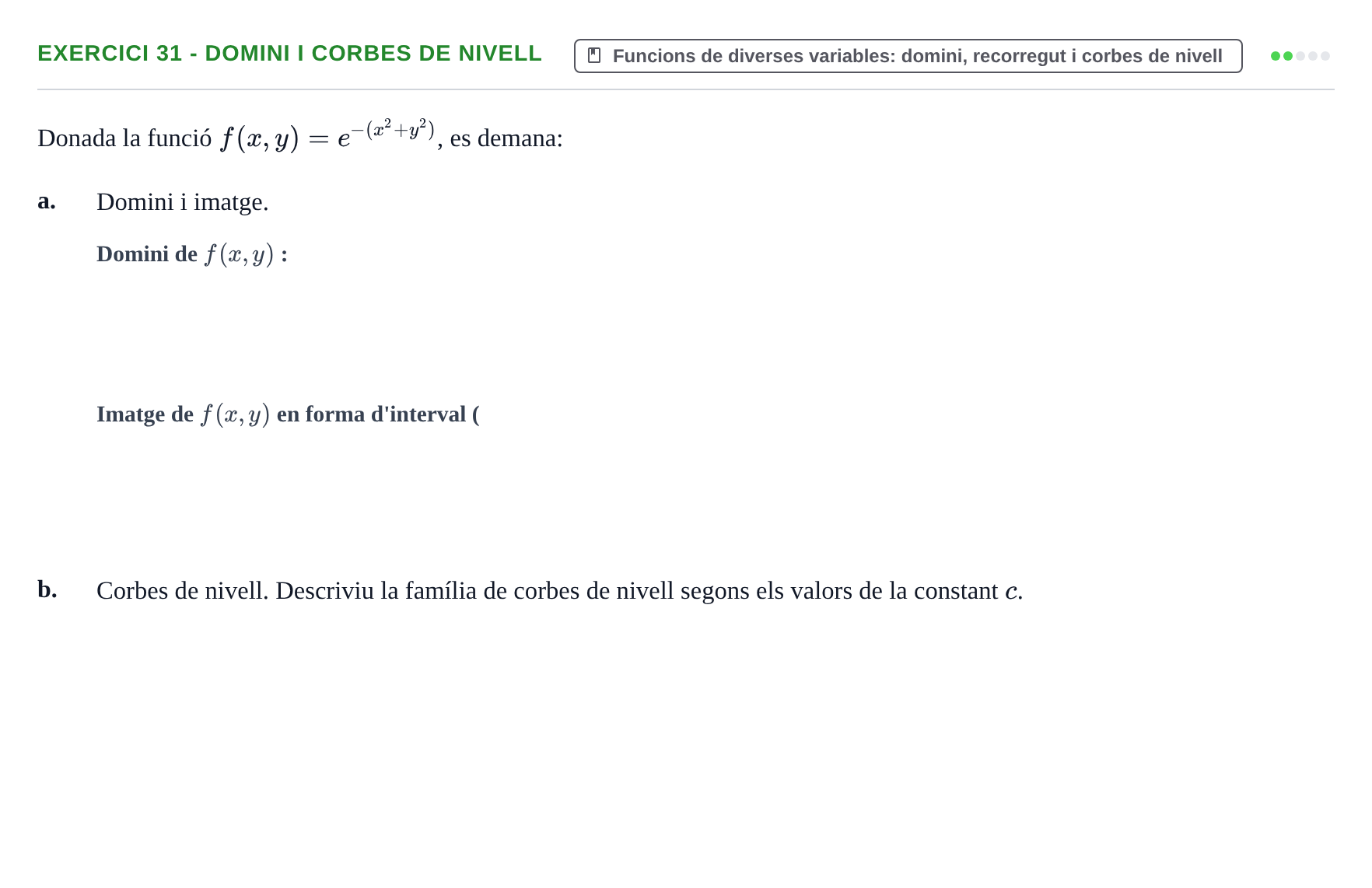 Enunciado: 31 - Domini i corbes de nivell