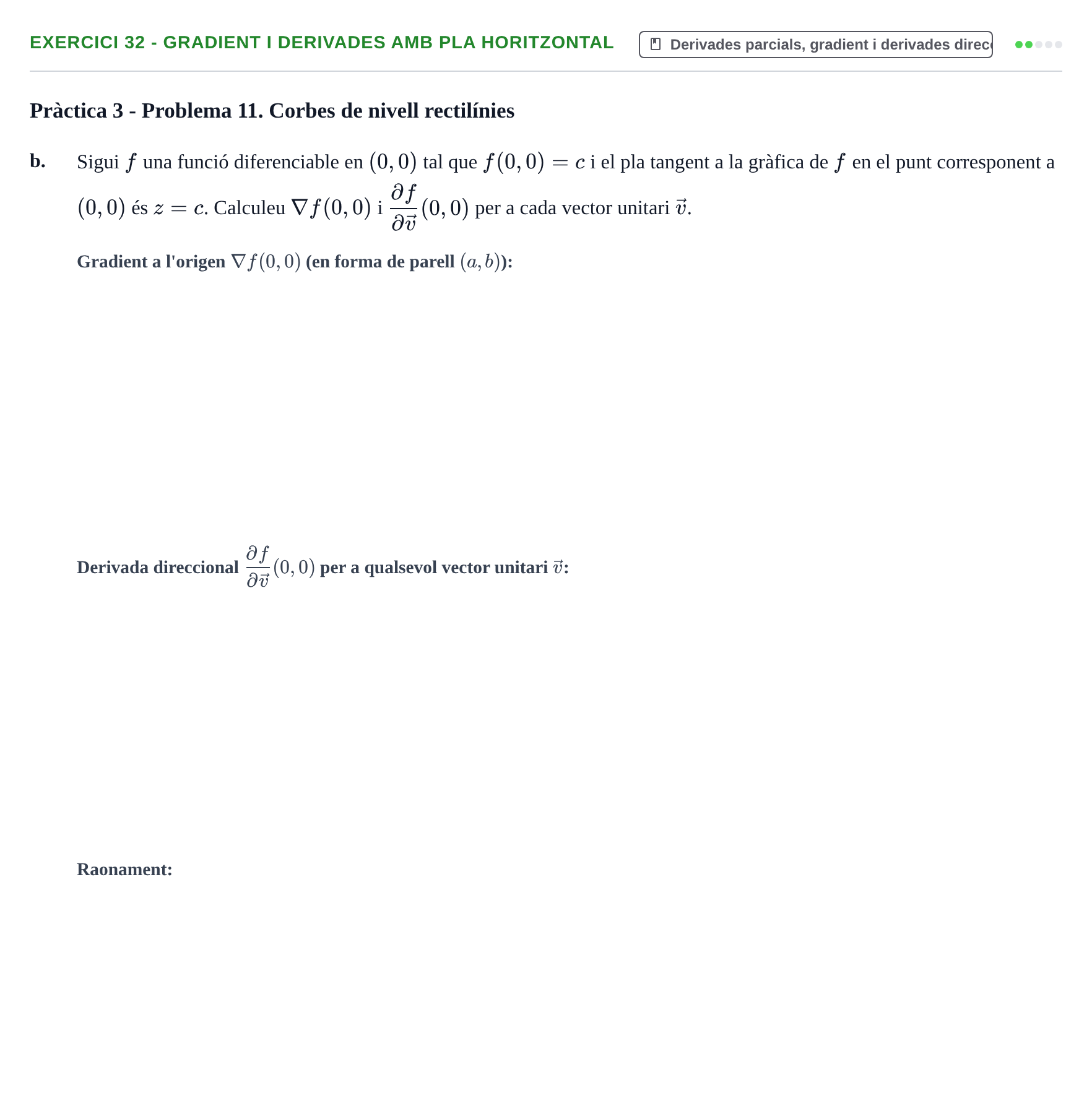 Enunciado: 32 - Gradient i derivades amb pla horitzontal