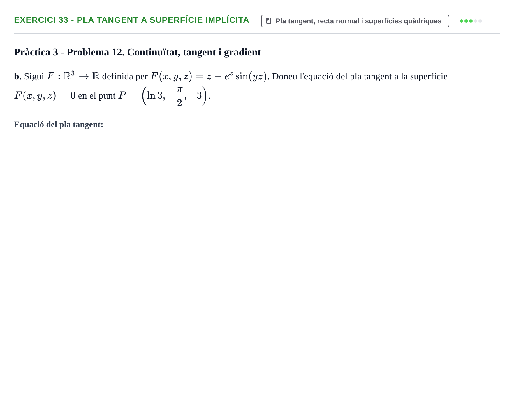 Enunciado: 33 - Pla tangent a superfície implícita