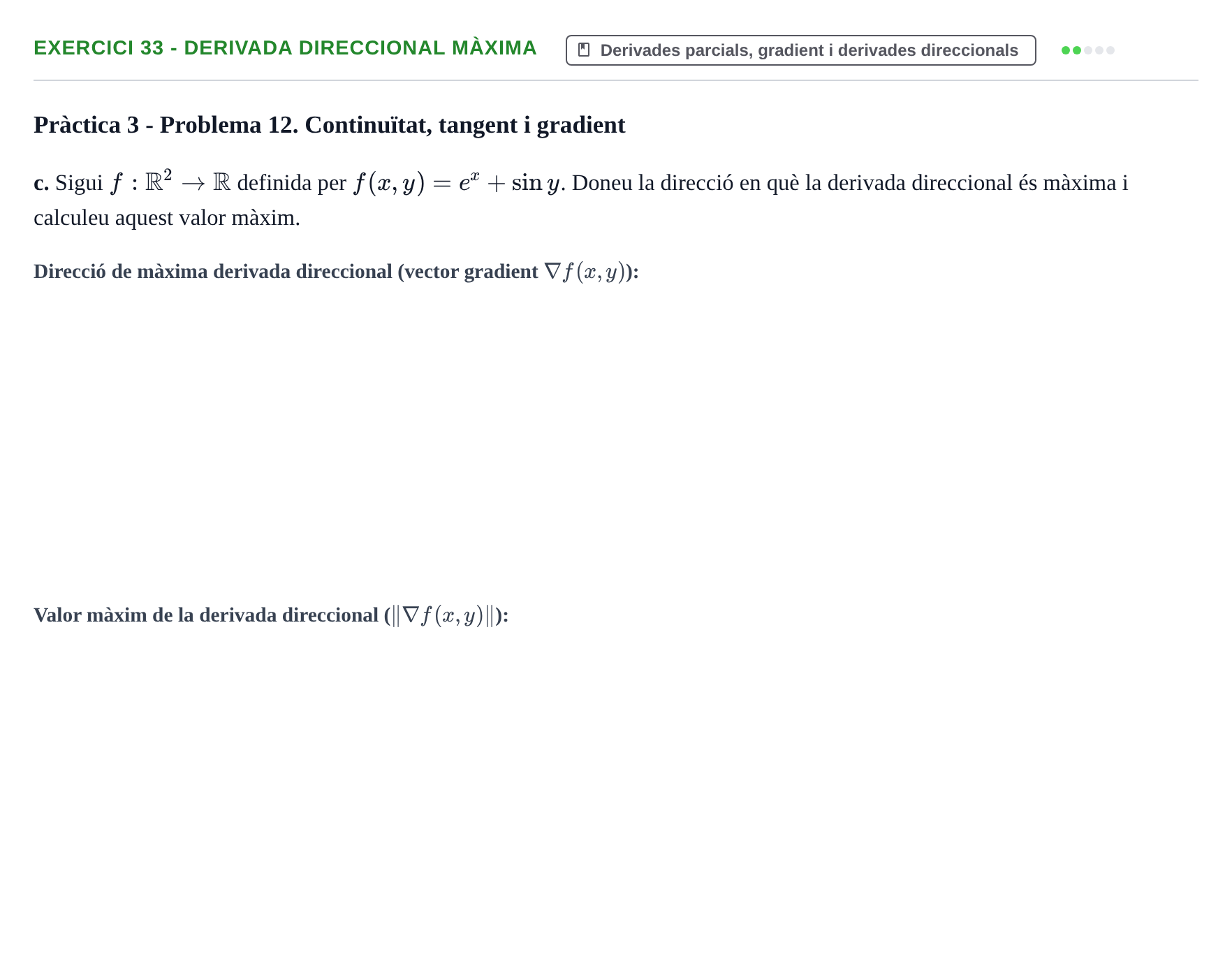 Enunciado: 33 - Derivada direccional màxima