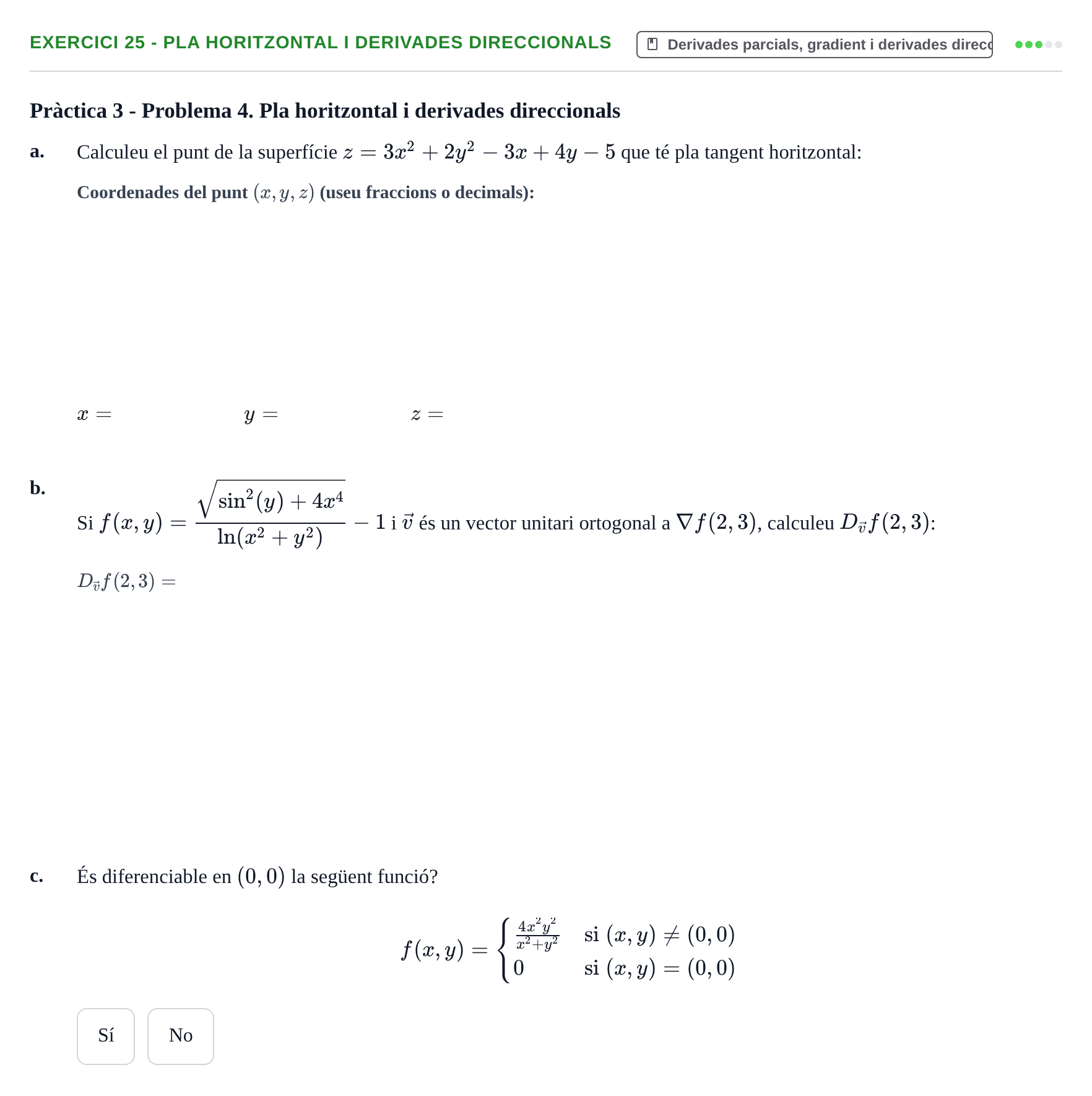 Enunciado: 25 - Pla horitzontal i derivades direccionals