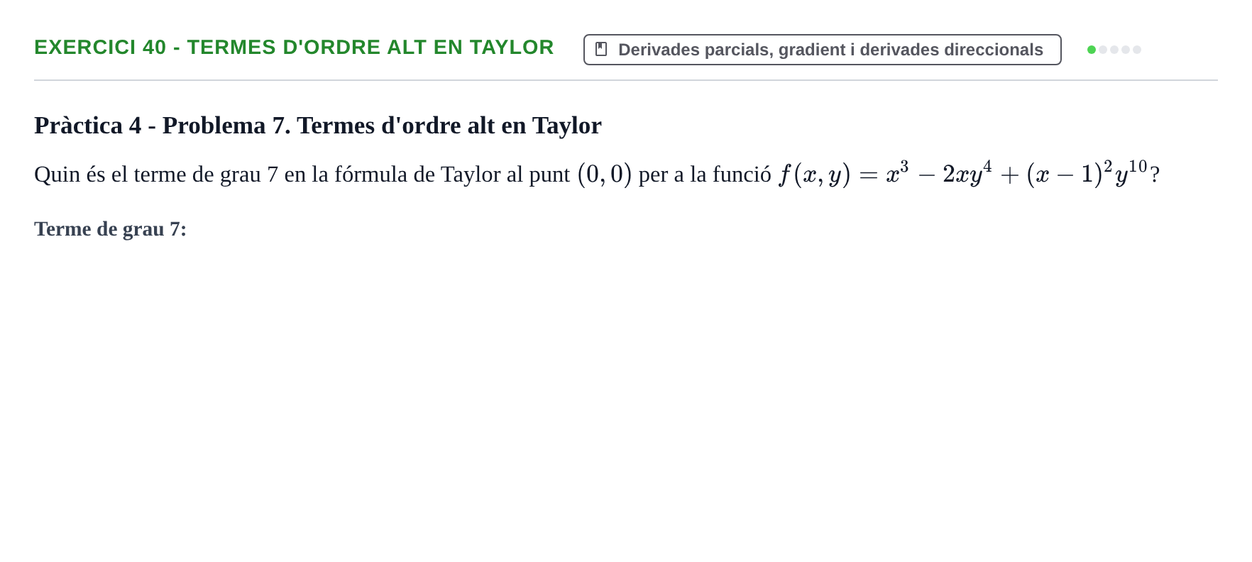 Enunciado: 40 - Termes d'ordre alt en Taylor
