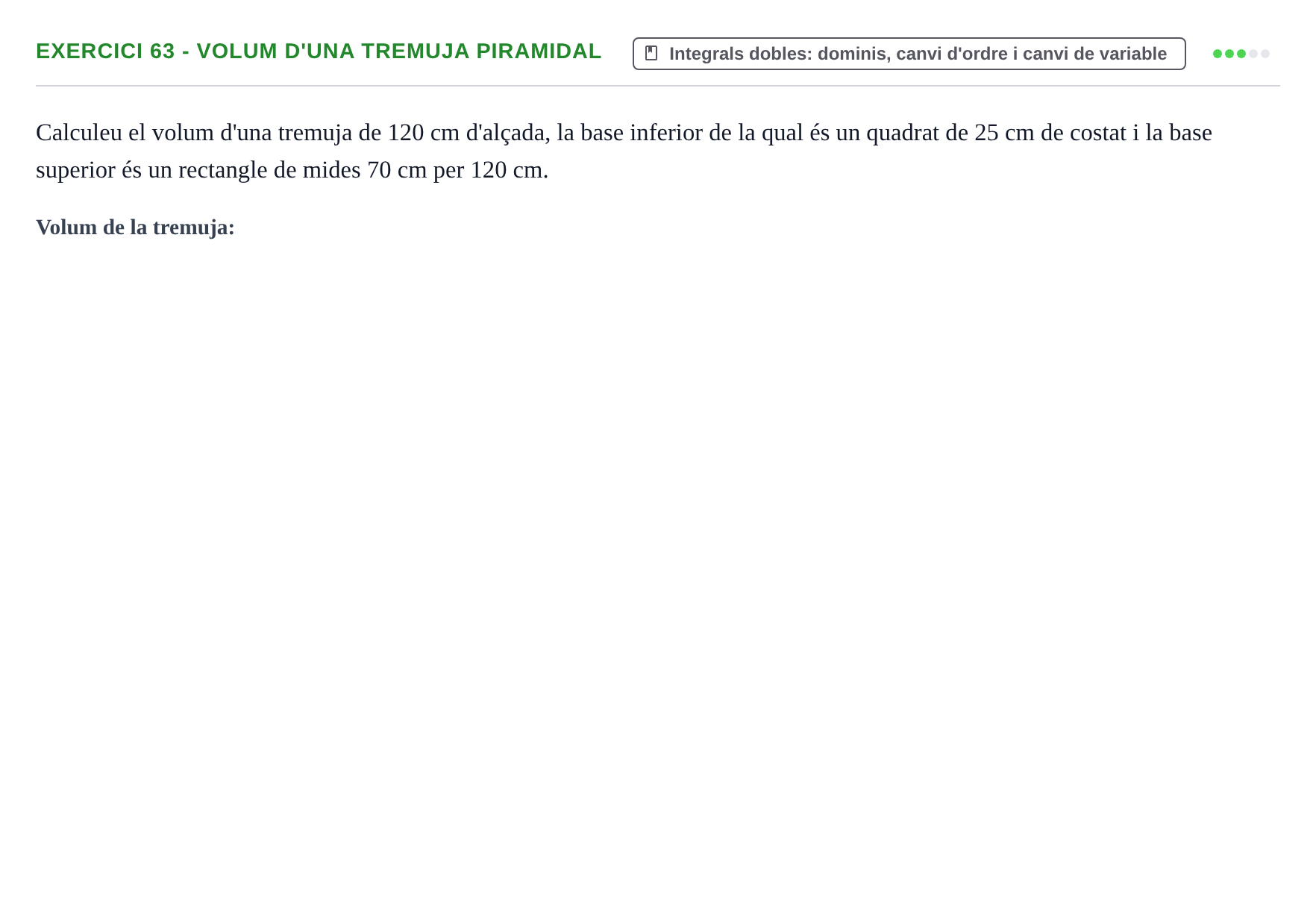 Enunciado: 63 - Volum d'una tremuja piramidal