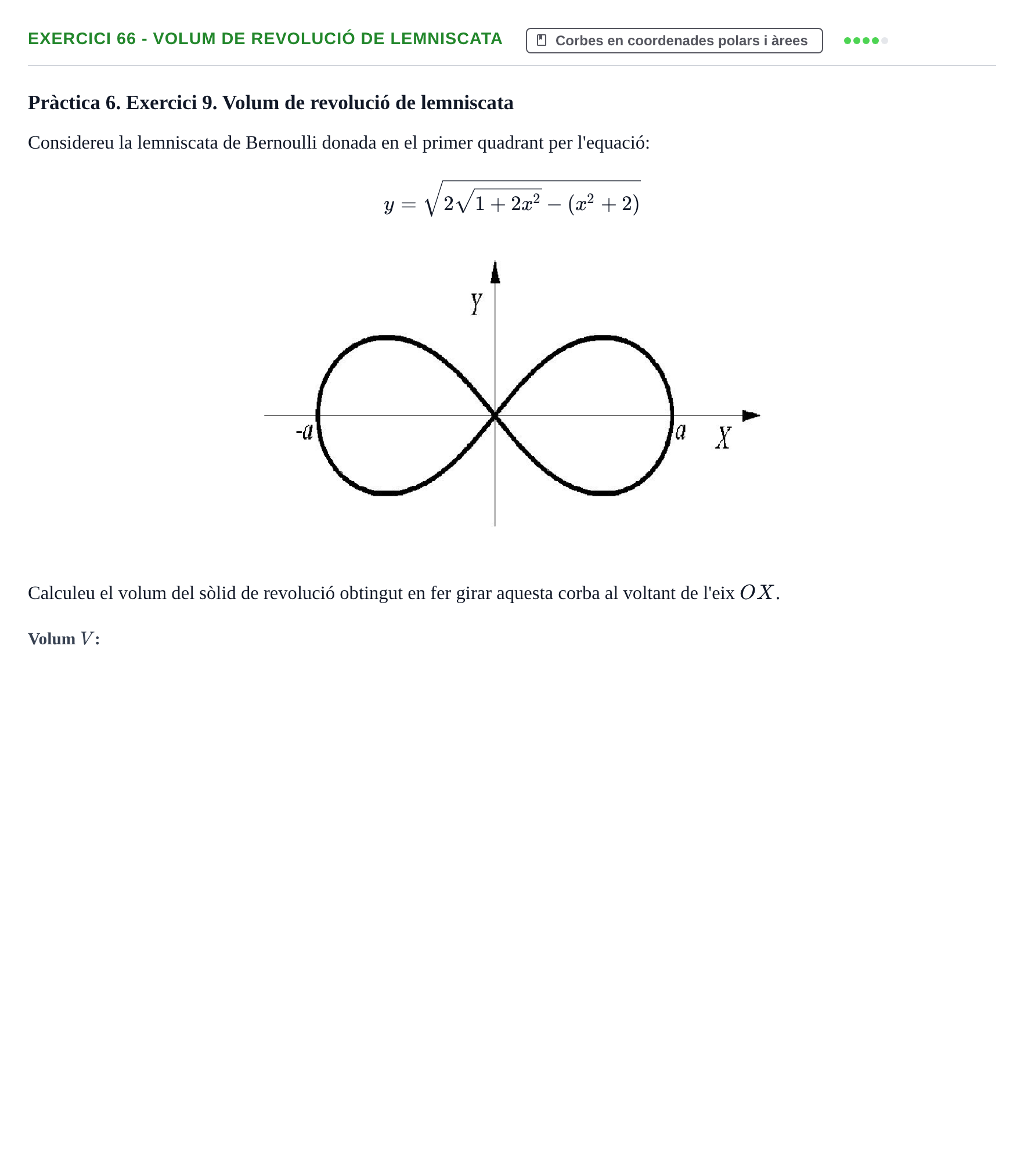 Enunciado: 66 - Volum de revolució de lemniscata