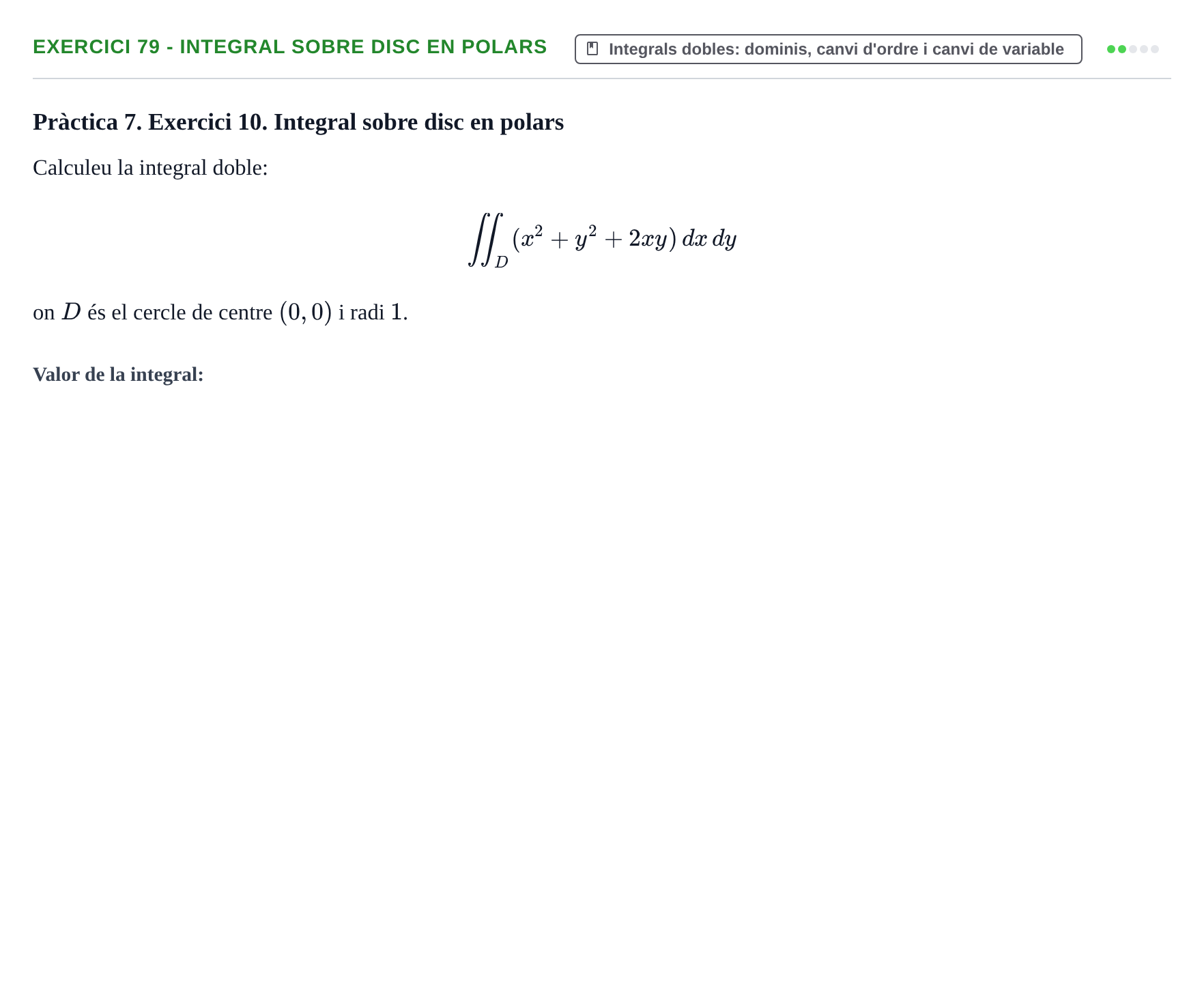 Enunciado: 79 - Integral sobre disc en polars