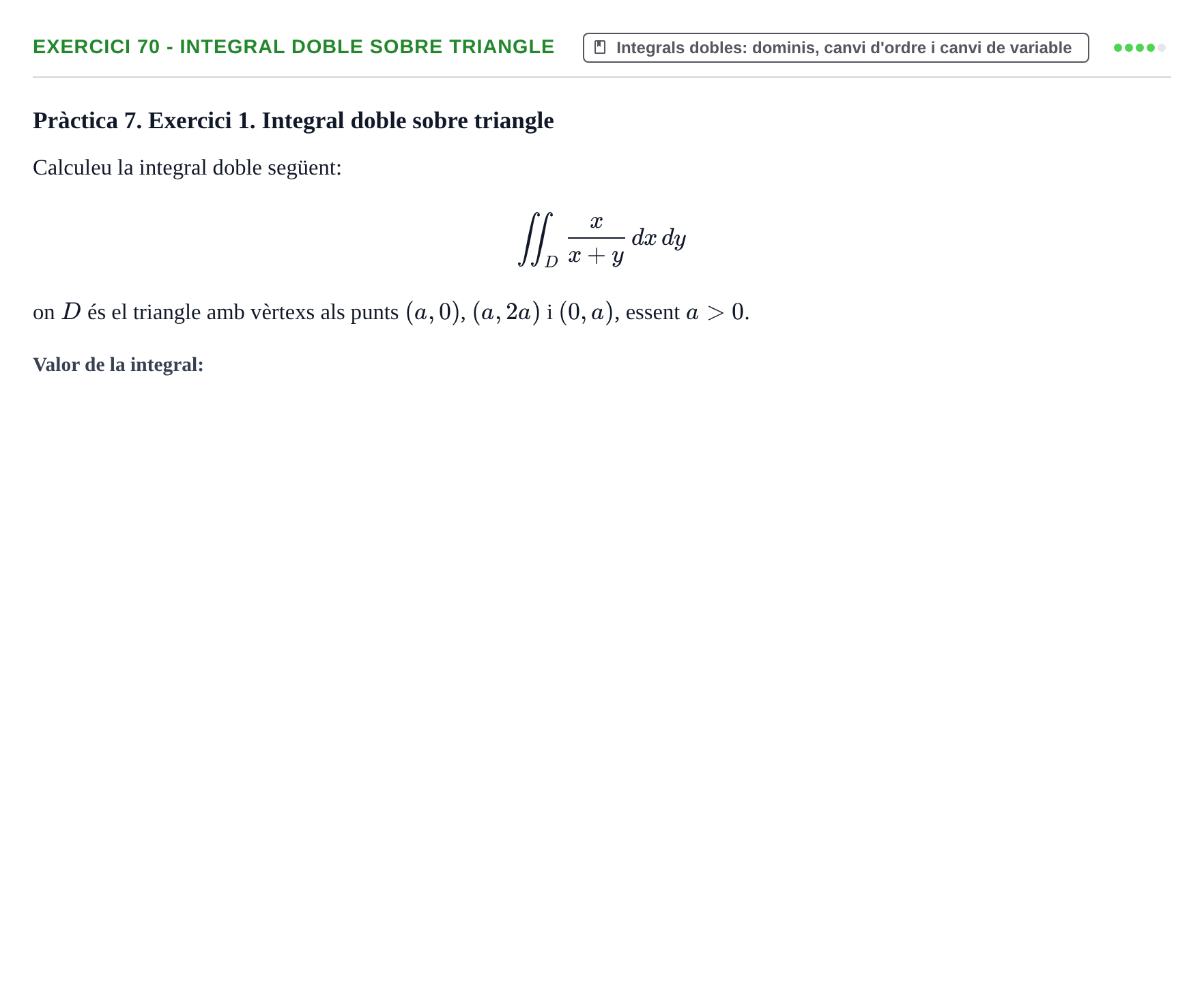Enunciado: 70 - Integral doble sobre triangle