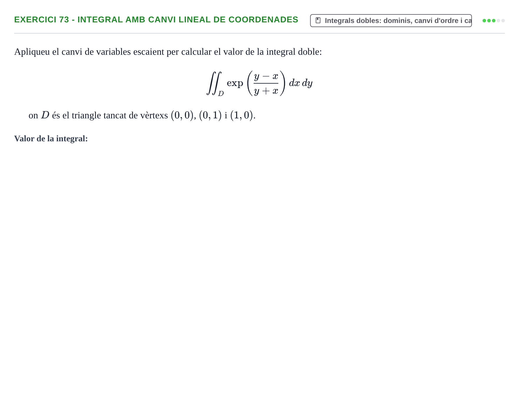 Enunciado: 73 - Integral amb canvi lineal de coordenades