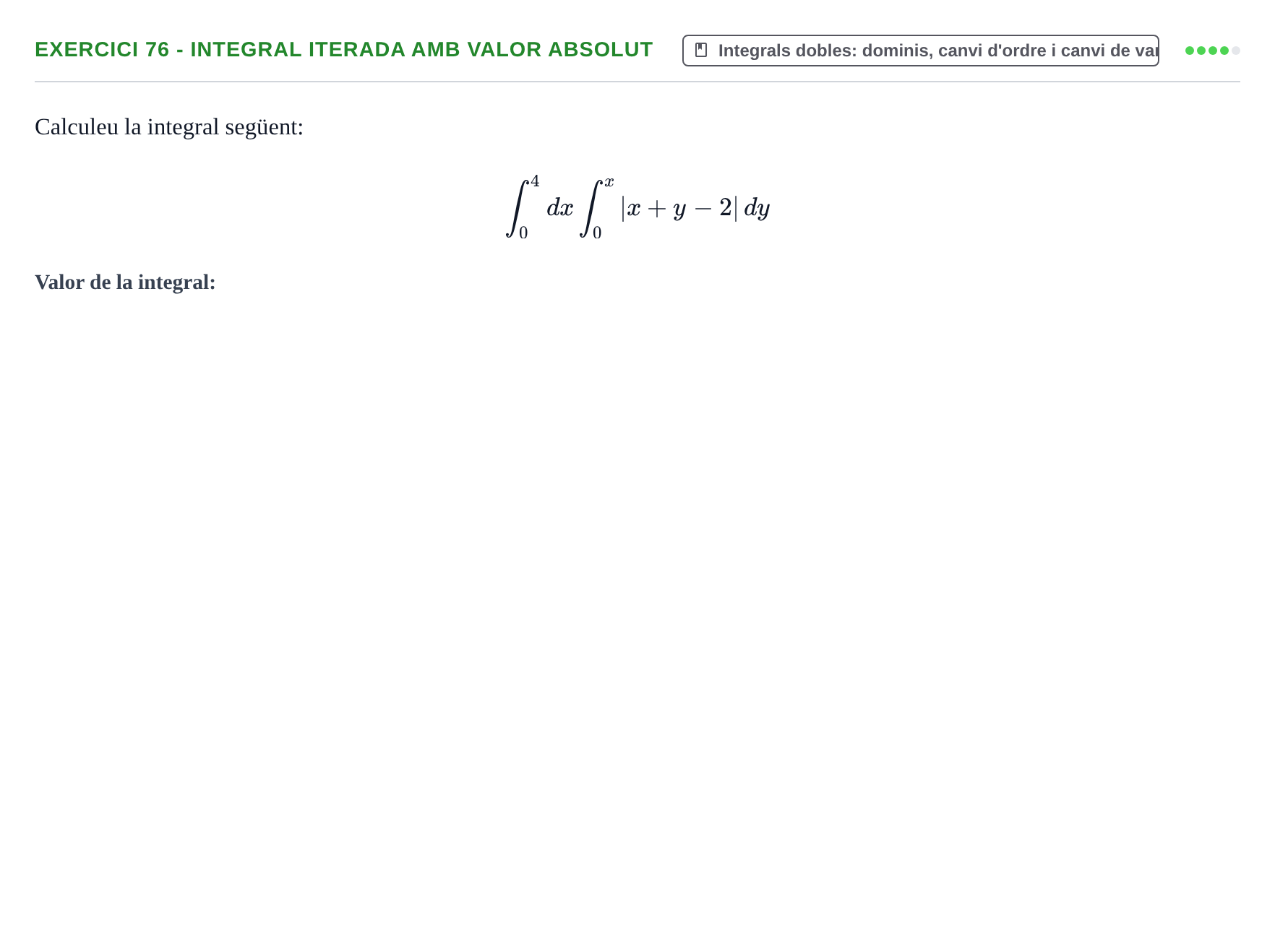 Enunciado: 76 - Integral iterada amb valor absolut