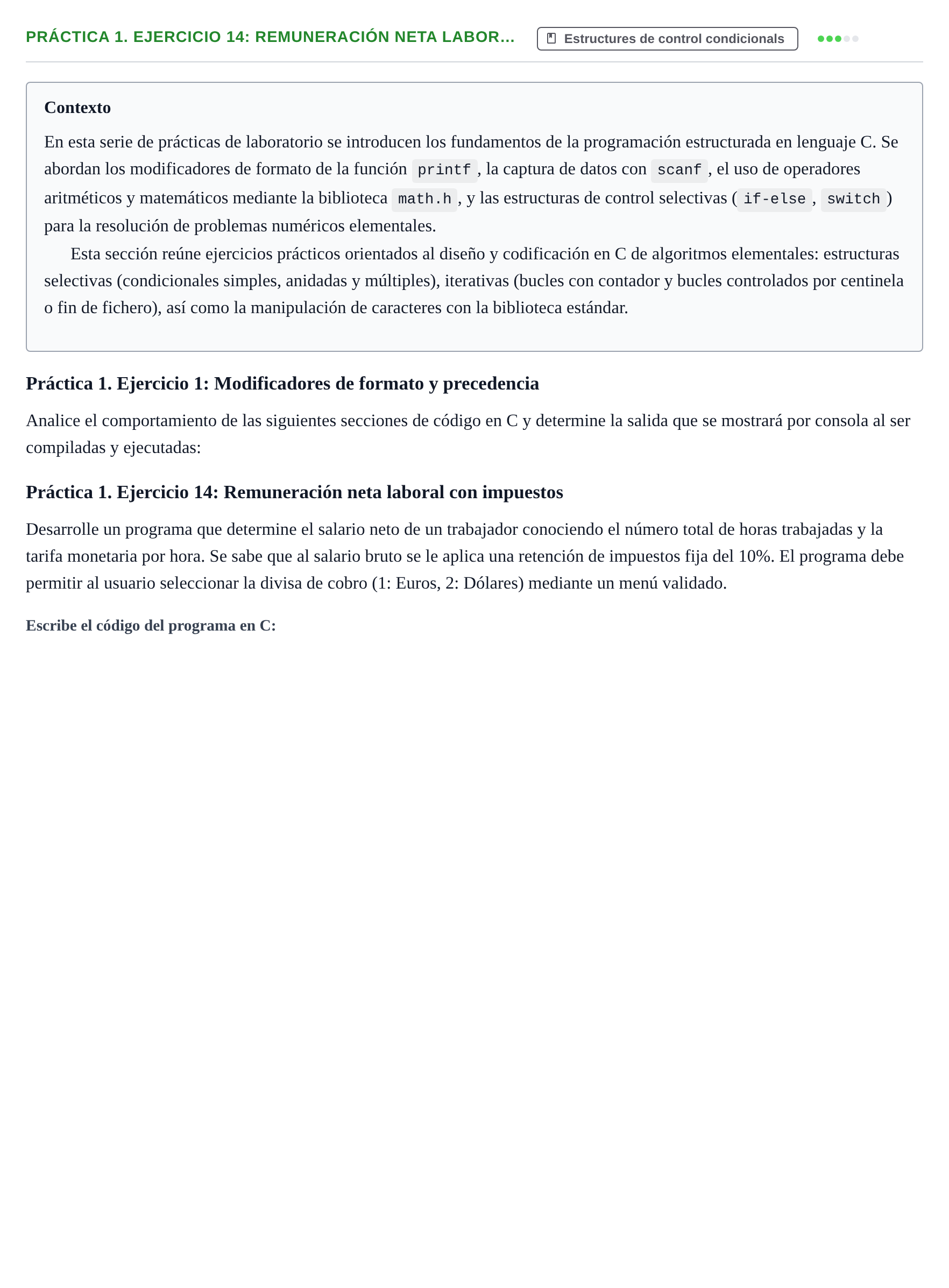 Enunciado: Práctica 1. Ejercicio 14: Remuneración neta labor…