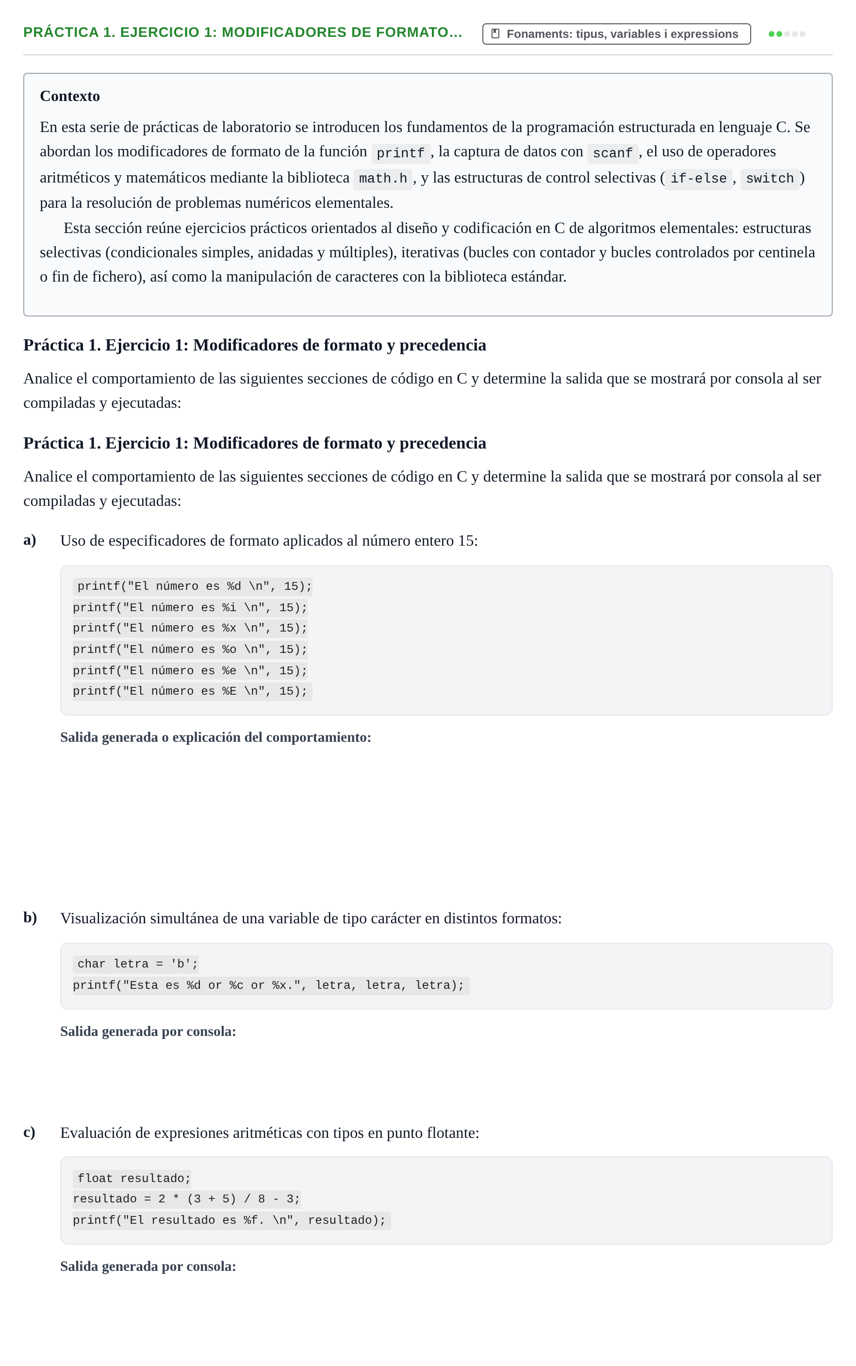 Enunciado: Práctica 1. Ejercicio 1: Modificadores de formato…