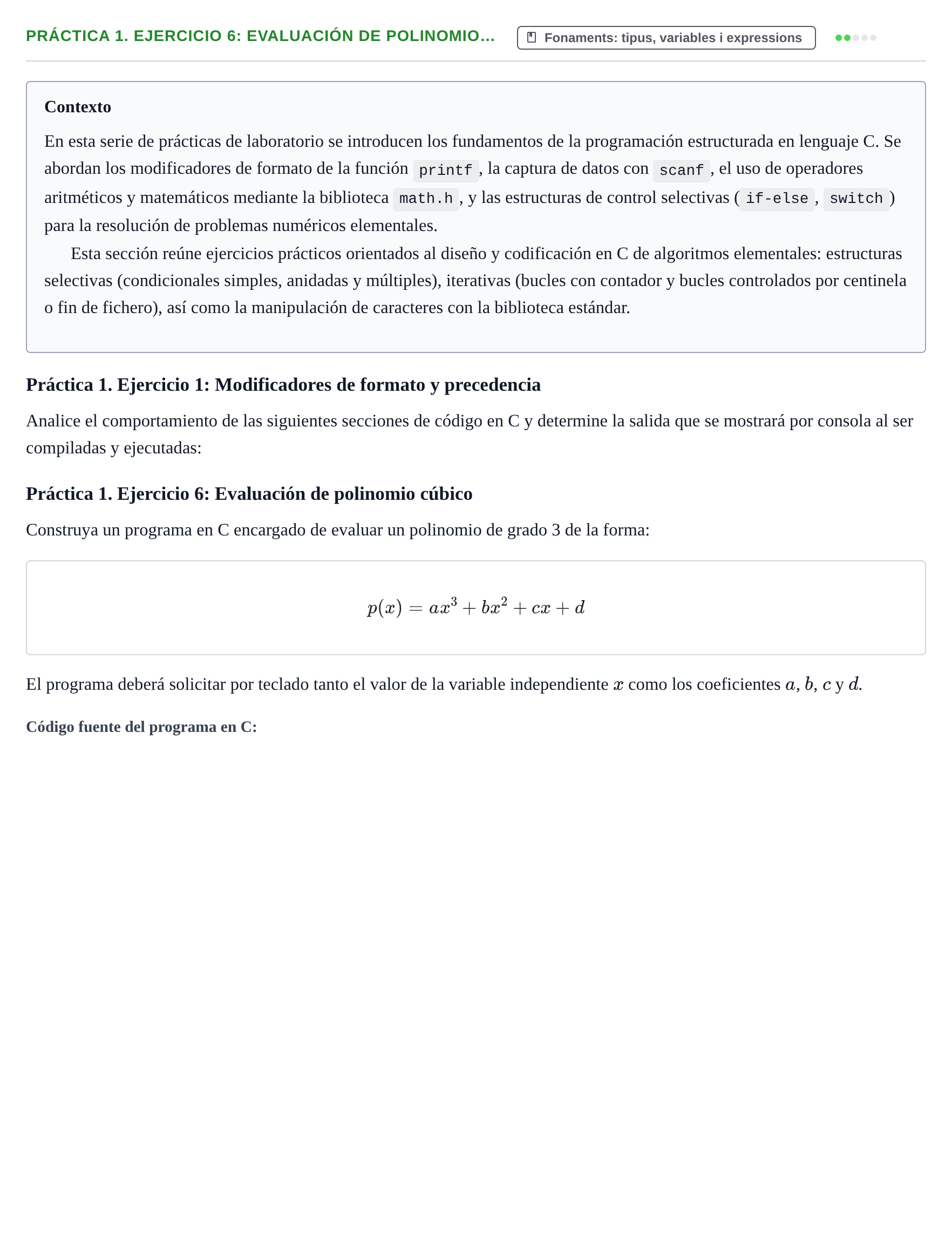 Enunciado: Práctica 1. Ejercicio 6: Evaluación de polinomio…