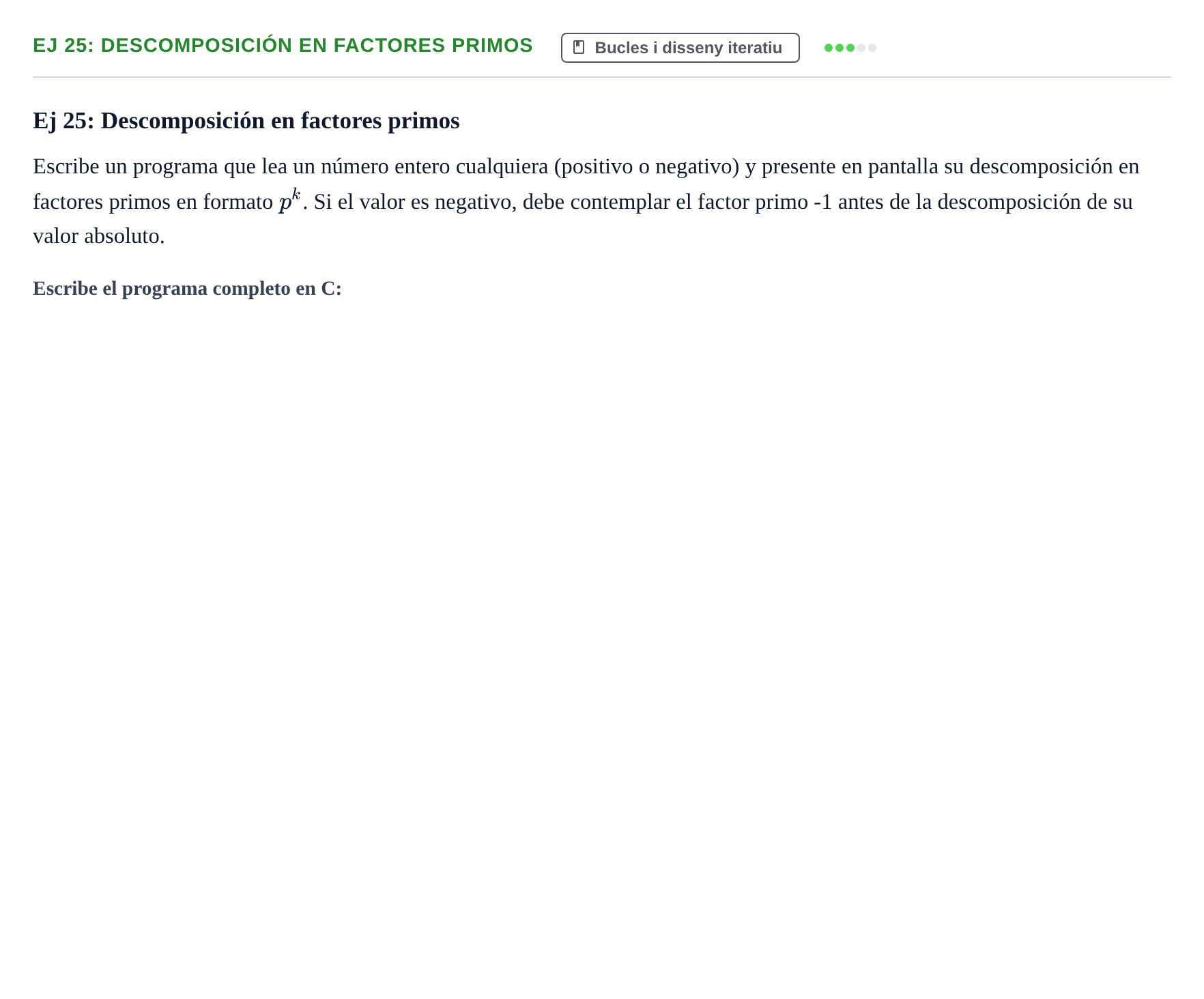 Enunciado: Ej 25: Descomposición en factores primos