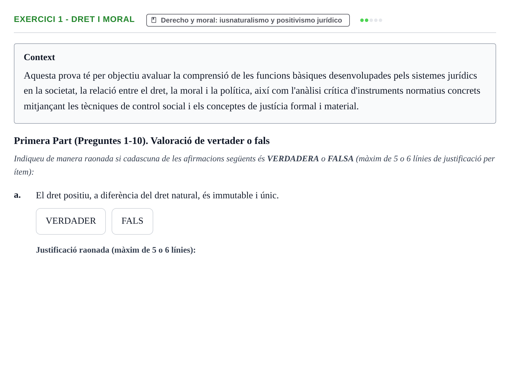 Enunciado: 1 - Dret i moral