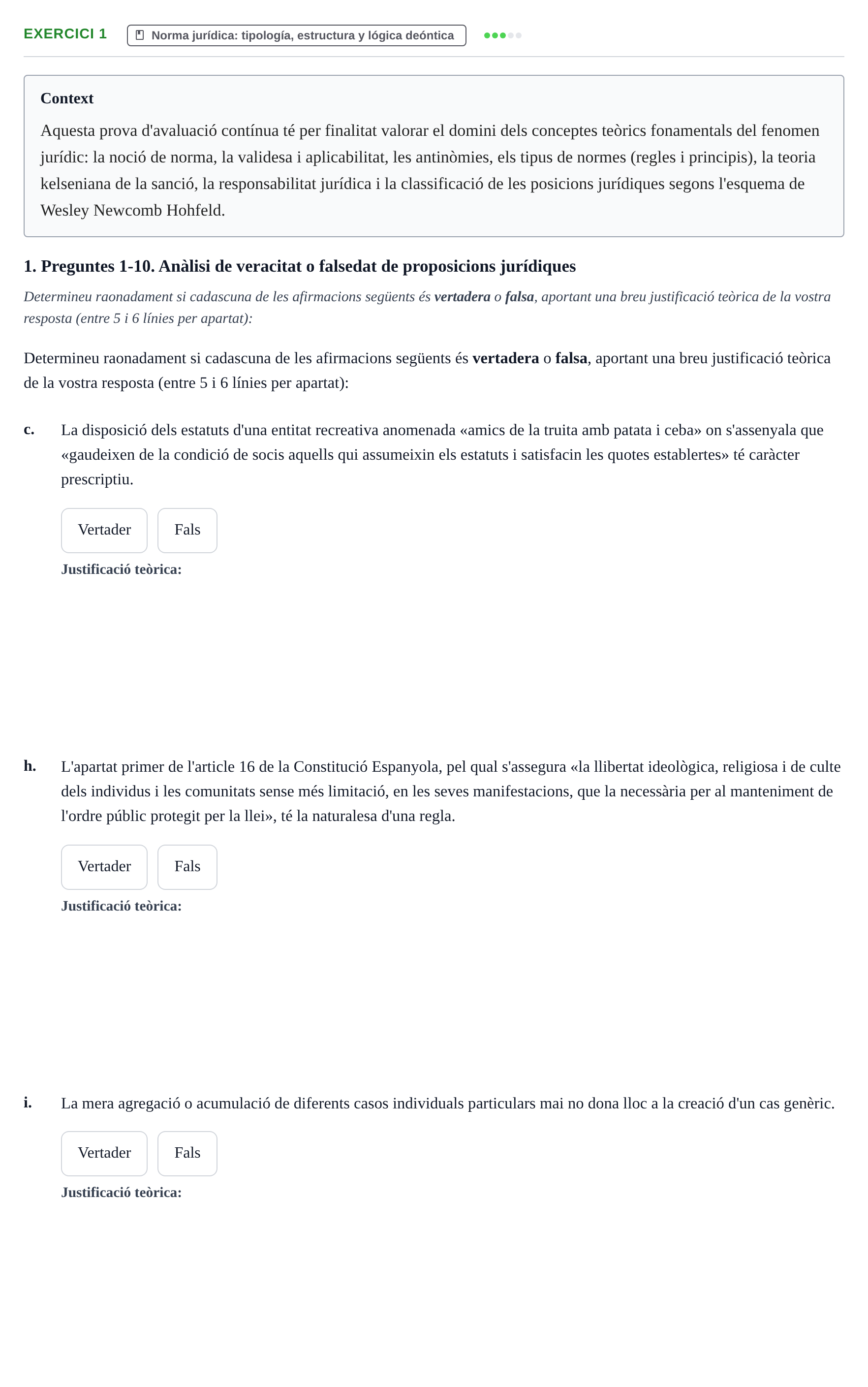 Enunciado: 1 - Norma jurídica