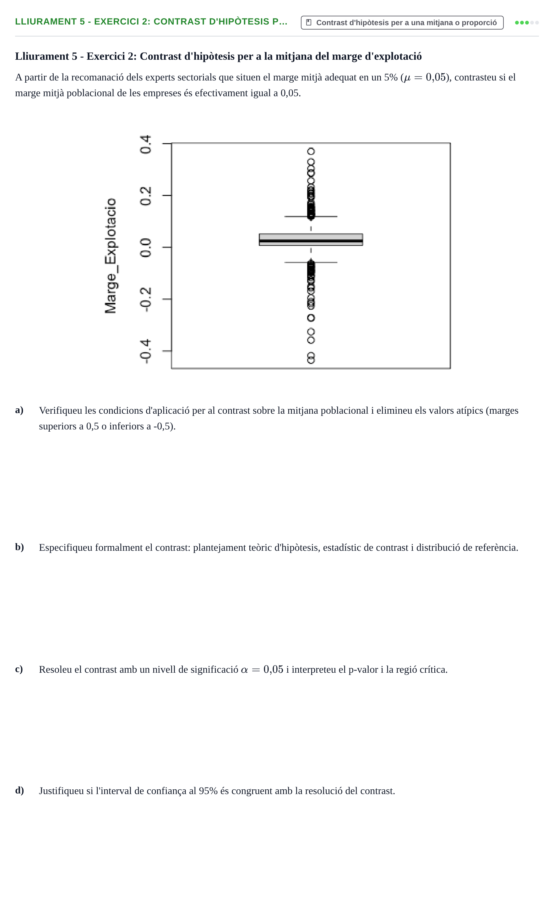 Enunciado: Lliurament 5 - Exercici 2: Contrast d'hipòtesis p…