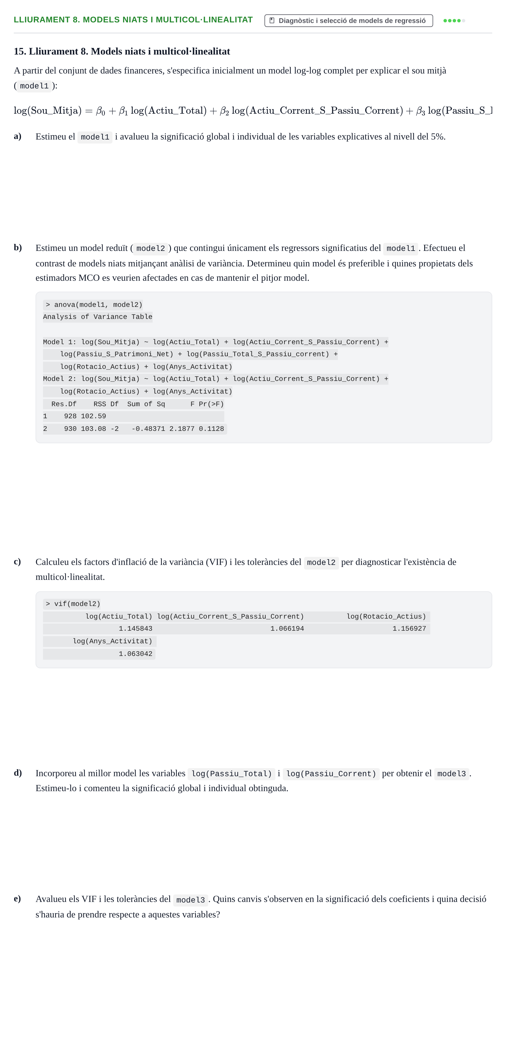 Enunciado: Lliurament 8. Models niats i multicol·linealitat