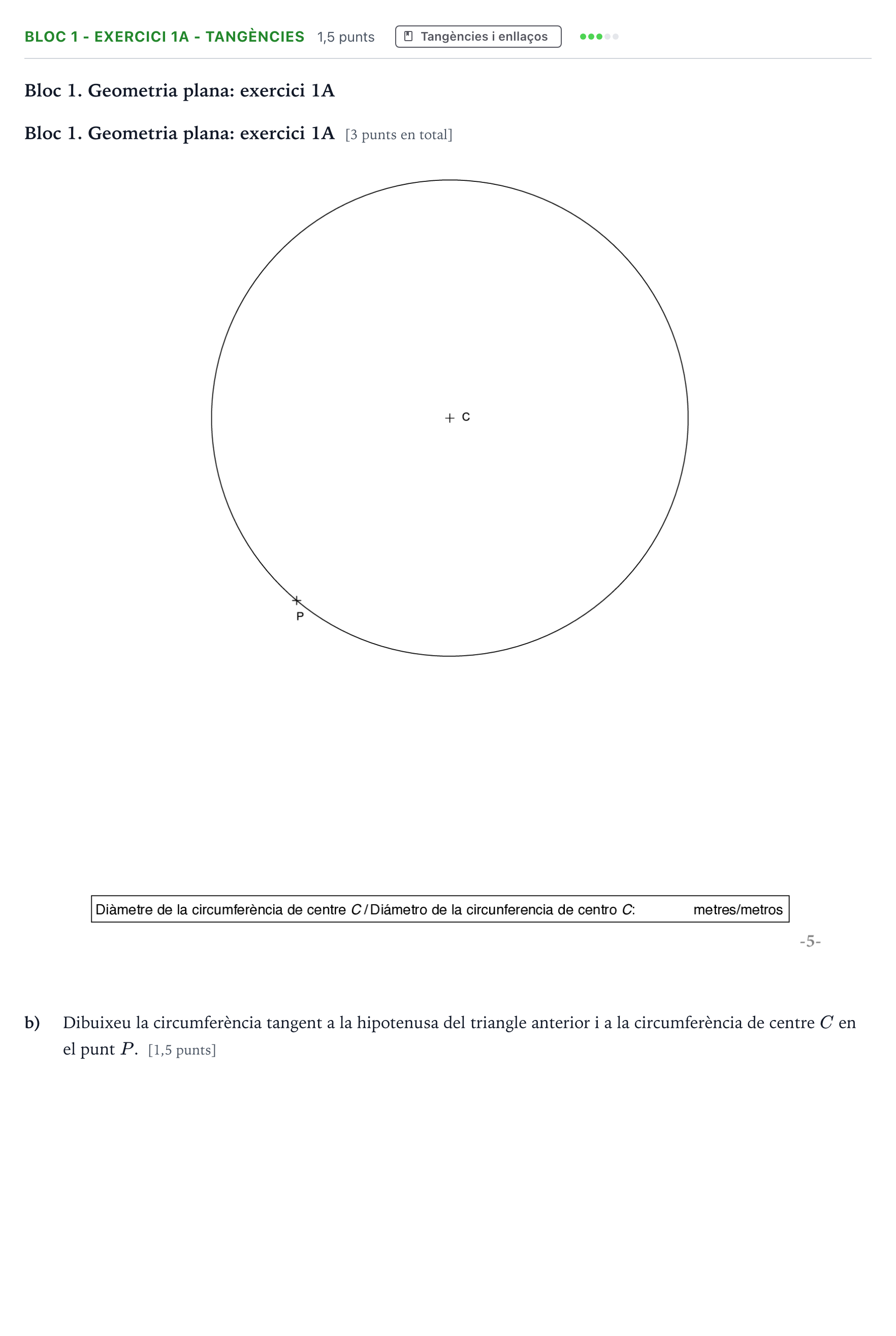 Enunciado: Ejercicio Bloc 1 - Exercici 1A - Tangències · Dibujo Técnico Majors de 25 anys (Catalunya) Tribunal especial Serie 3 2026